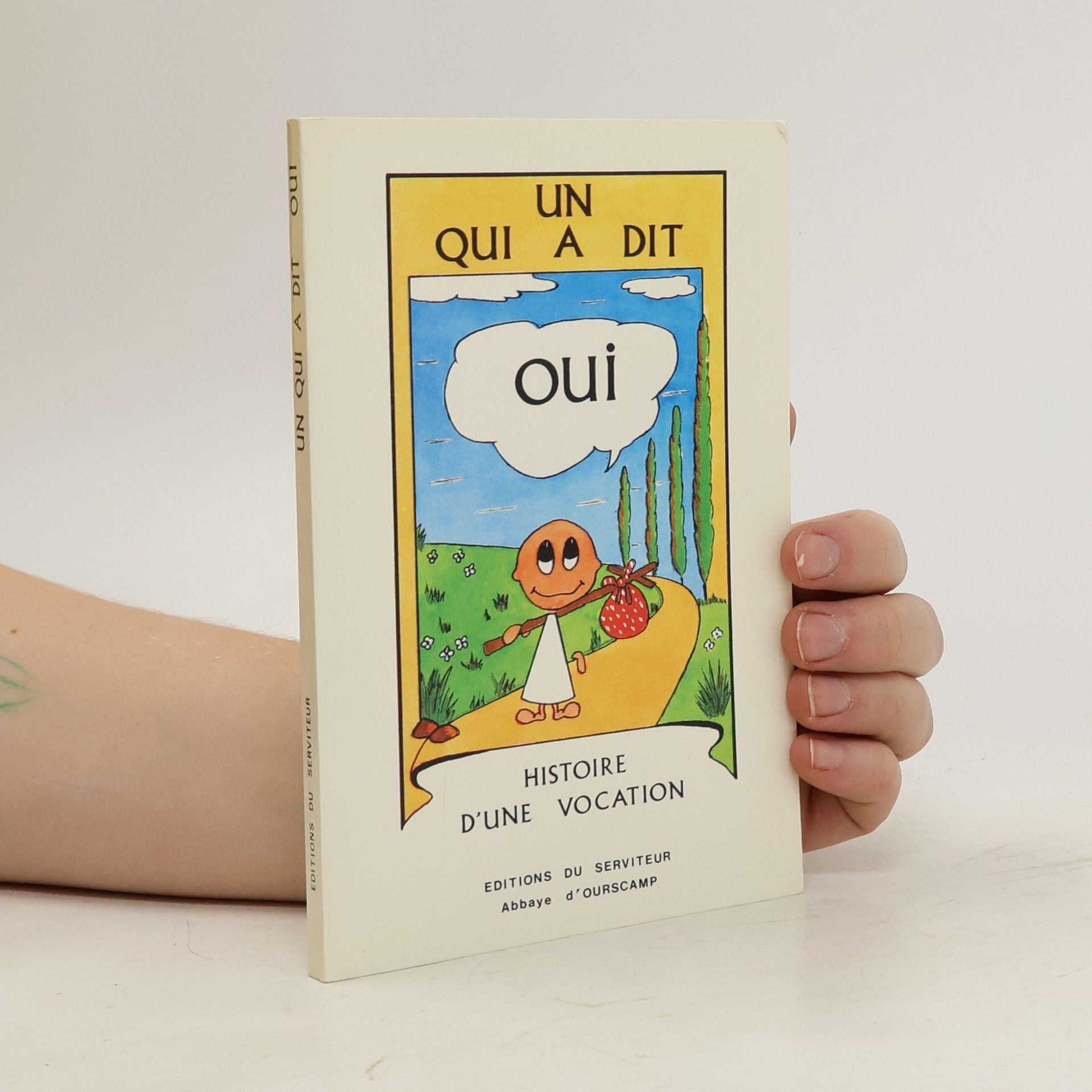 Collectif d'auteurs Un qui a dit oui