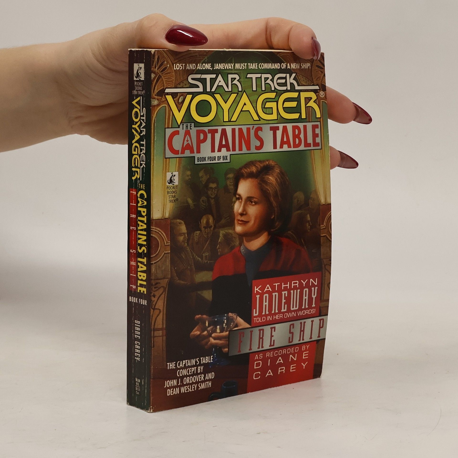 Diane Carey Fire Ship: The Captains Table, Book 4