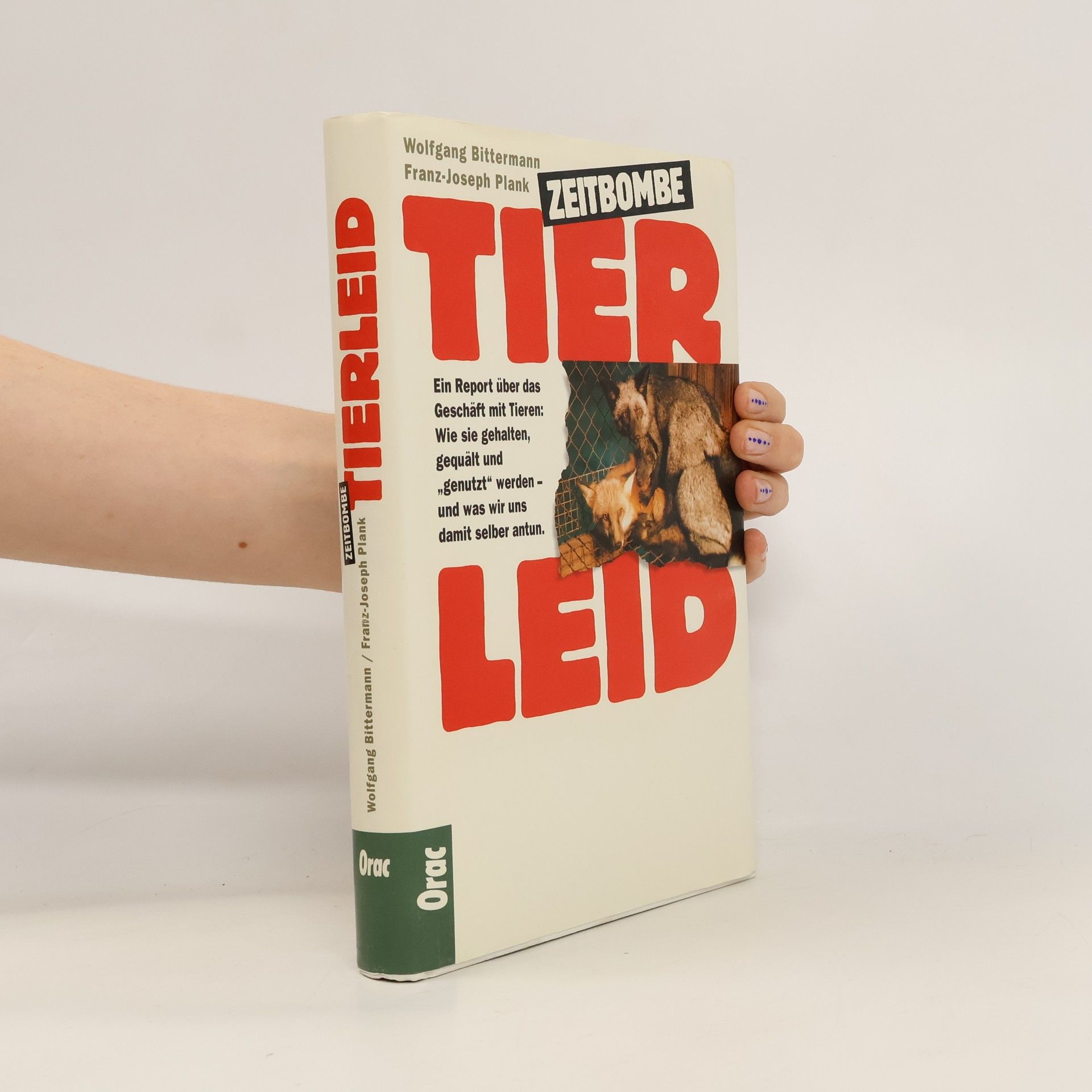 Wolfgang Bittermann Zeitbombe Tierleid
