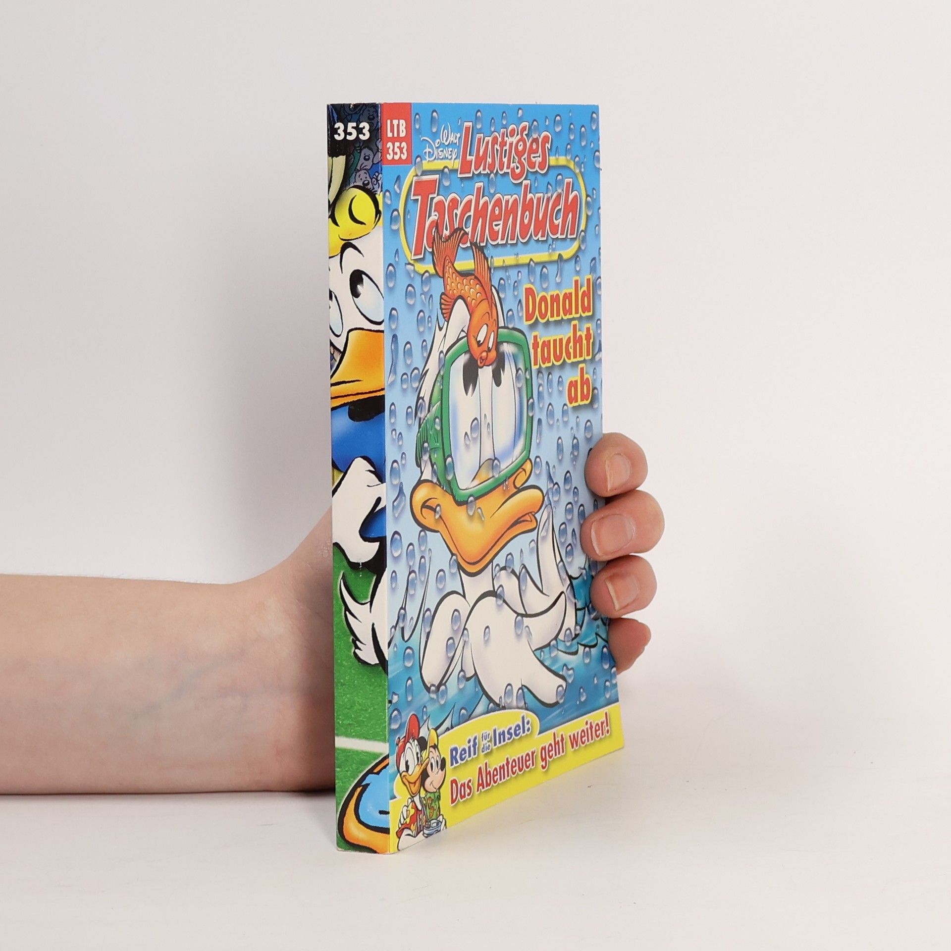 Walt Disney Lustiges Taschenbuch 353. Donald taucht ab