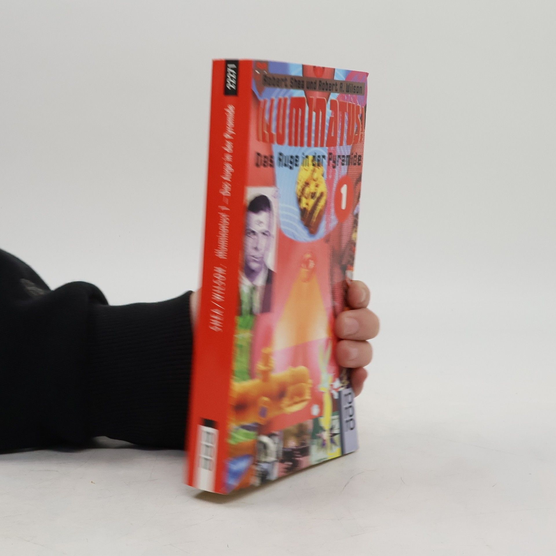 Robert Anton Wilson Illuminatus! Das Auge in der Pyramide