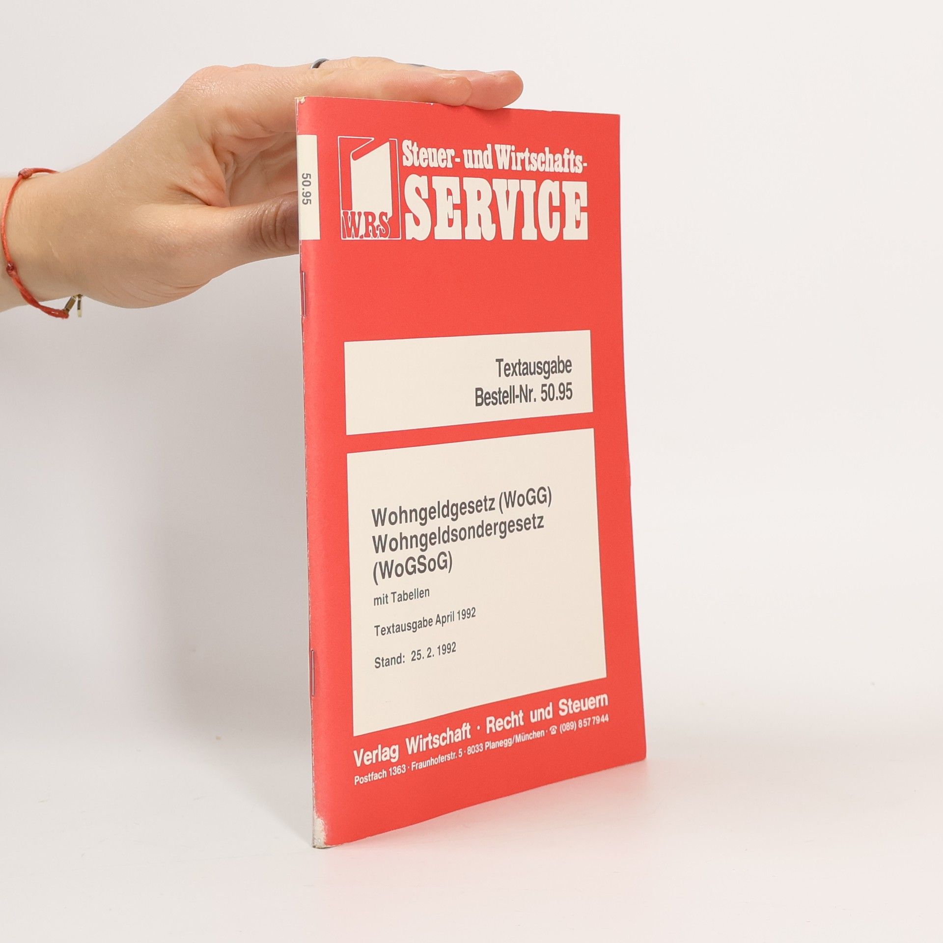 Collectif d'auteurs Wohngeldgesetz. Wohngeldsondergesetz