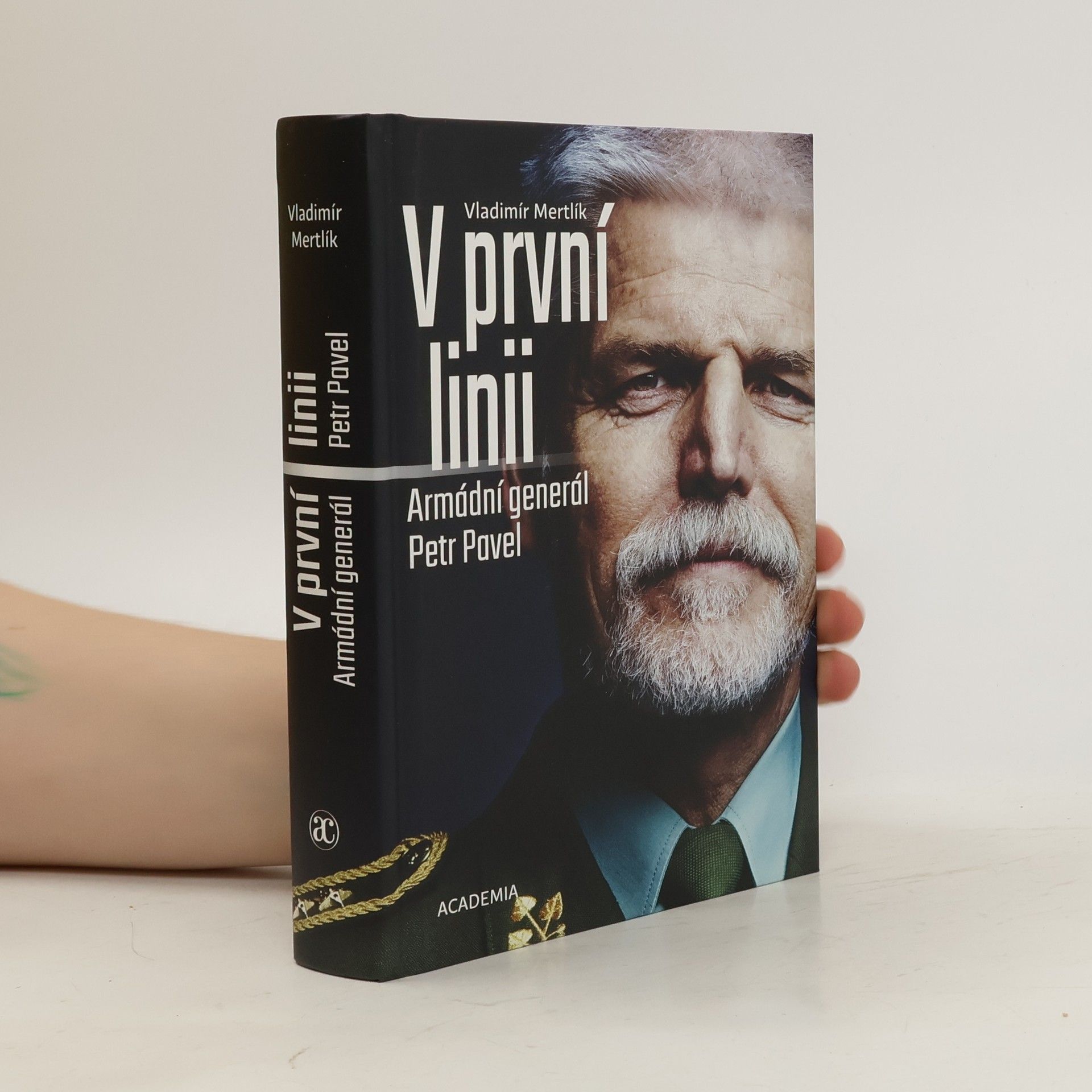 Vladimír Mertlík V první linii: Armádní generál Petr Pavel