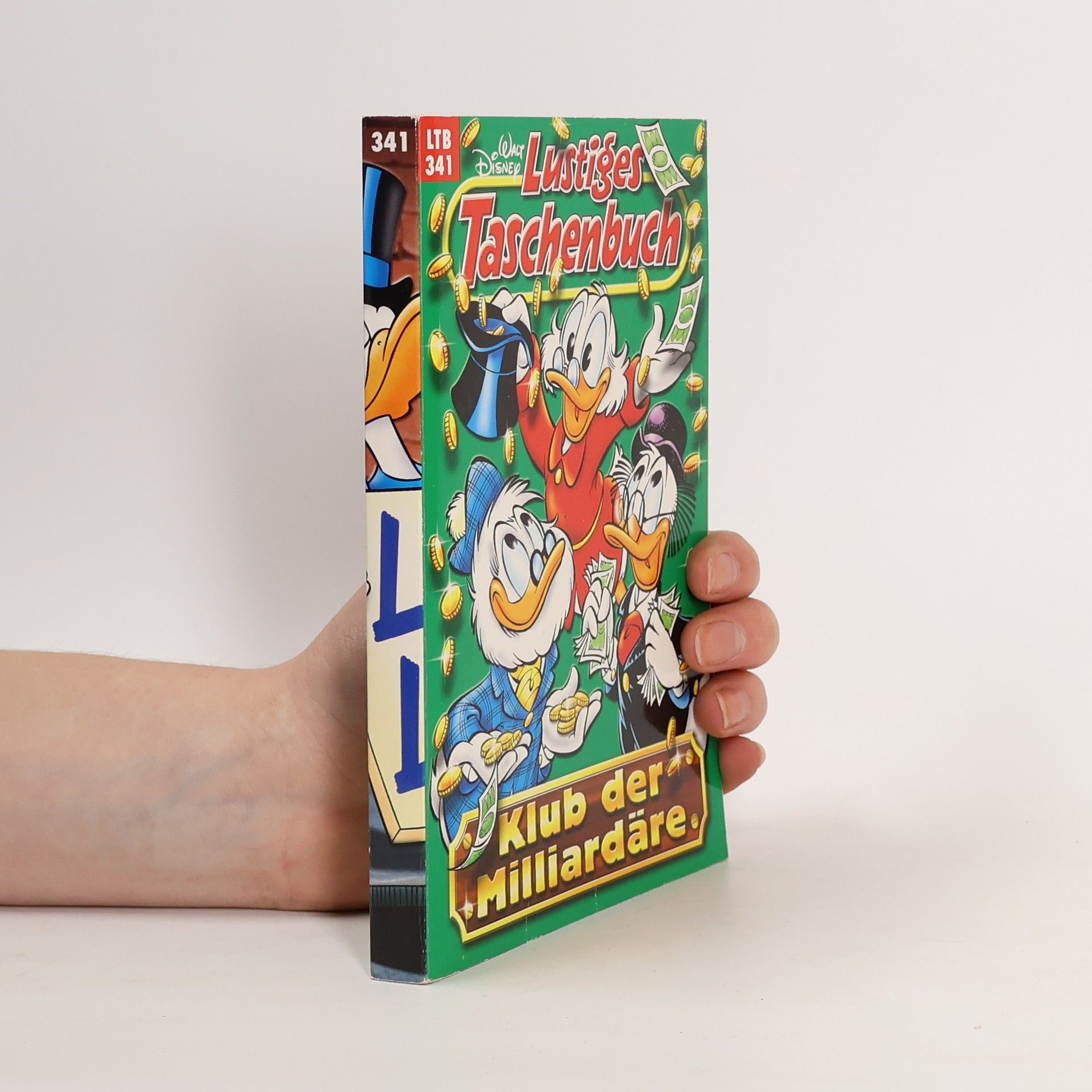 Walt Disney Lustiges Taschenbuch 341. Klub der Milliardäre