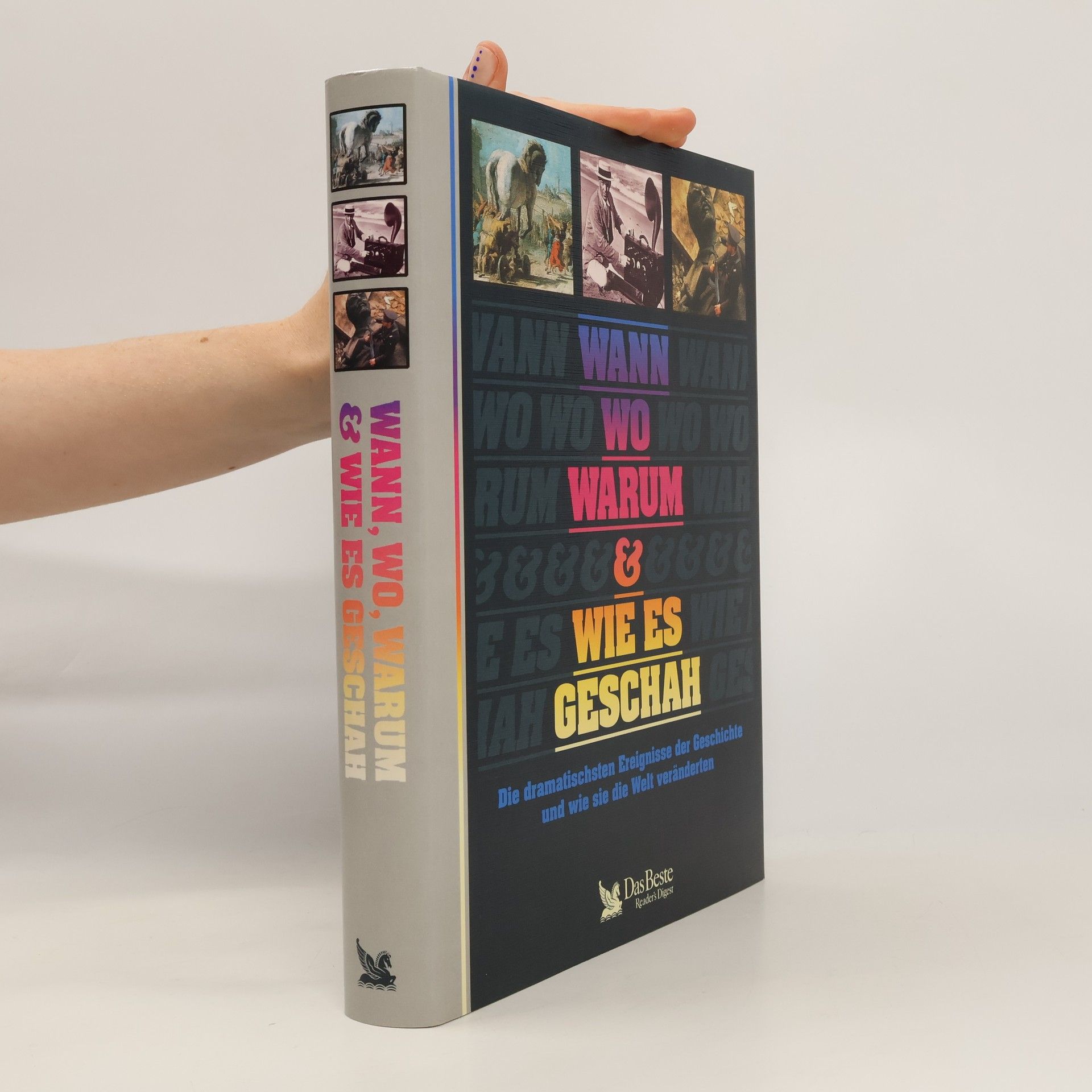 Autorenkollektiv Wann, wo, warum & wie es Geschah