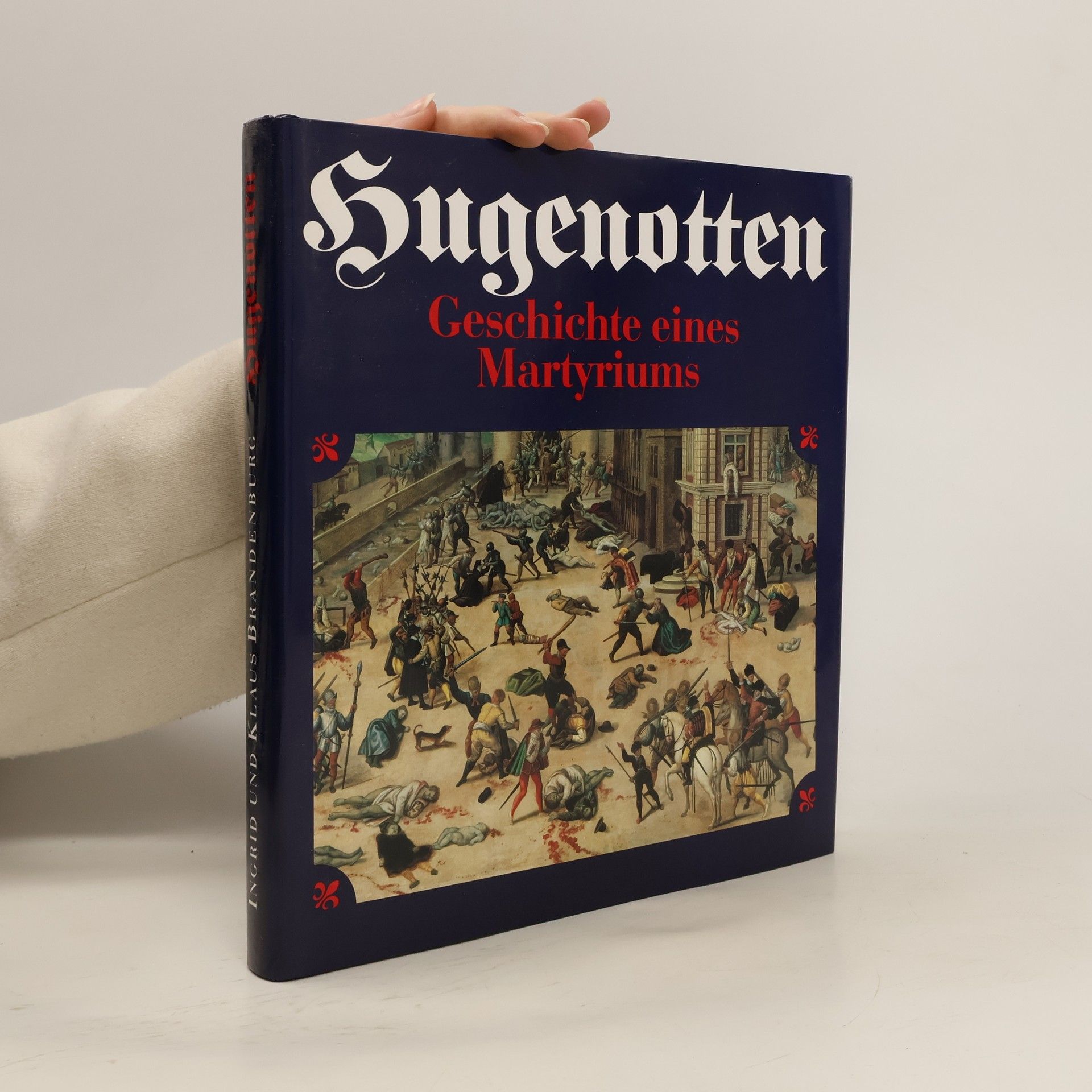 Ingrid Brandenburg Hugenotten