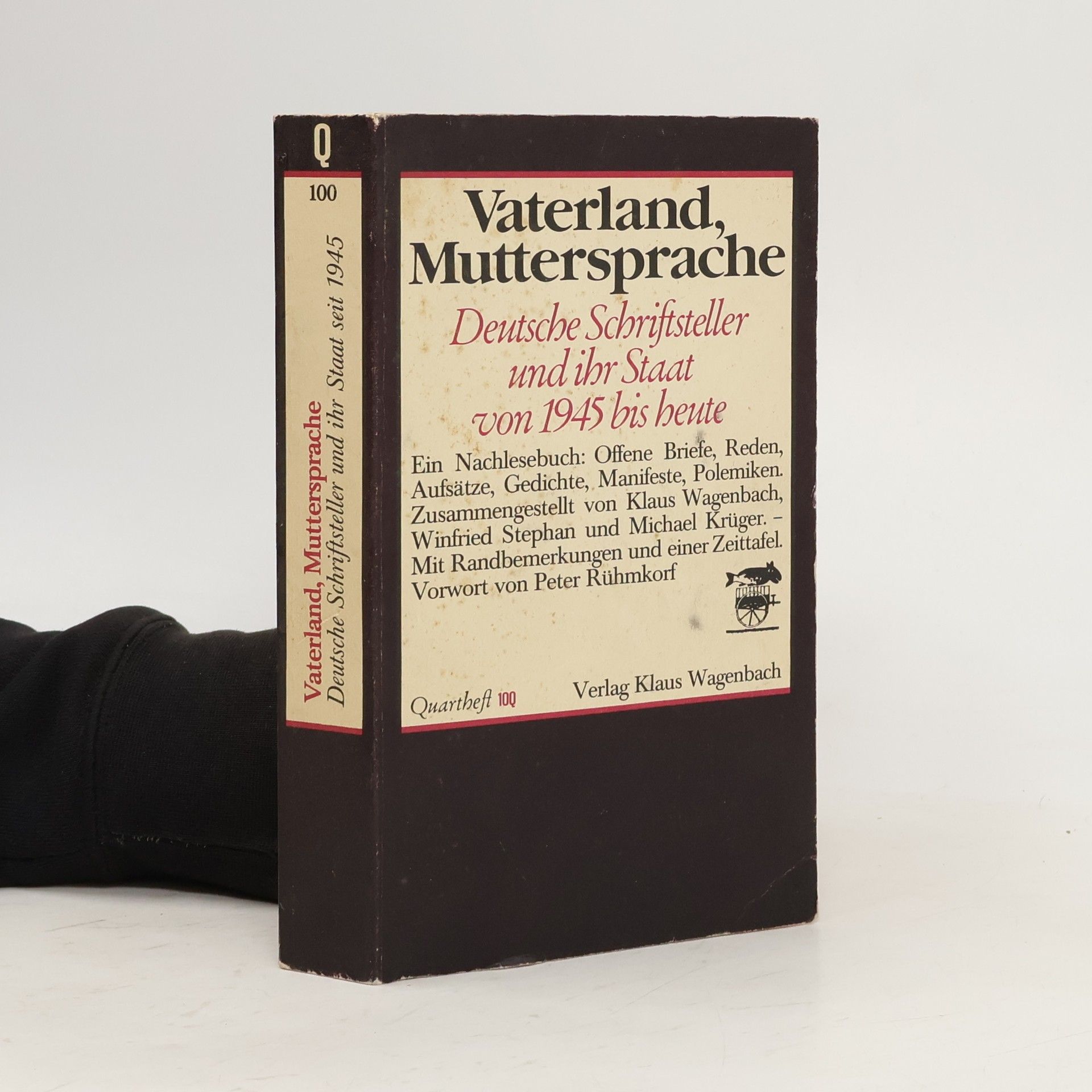 Autores varios Vaterland, Muttersprache: Deutsche Schriftsteller und ihr Staat seit 1945
