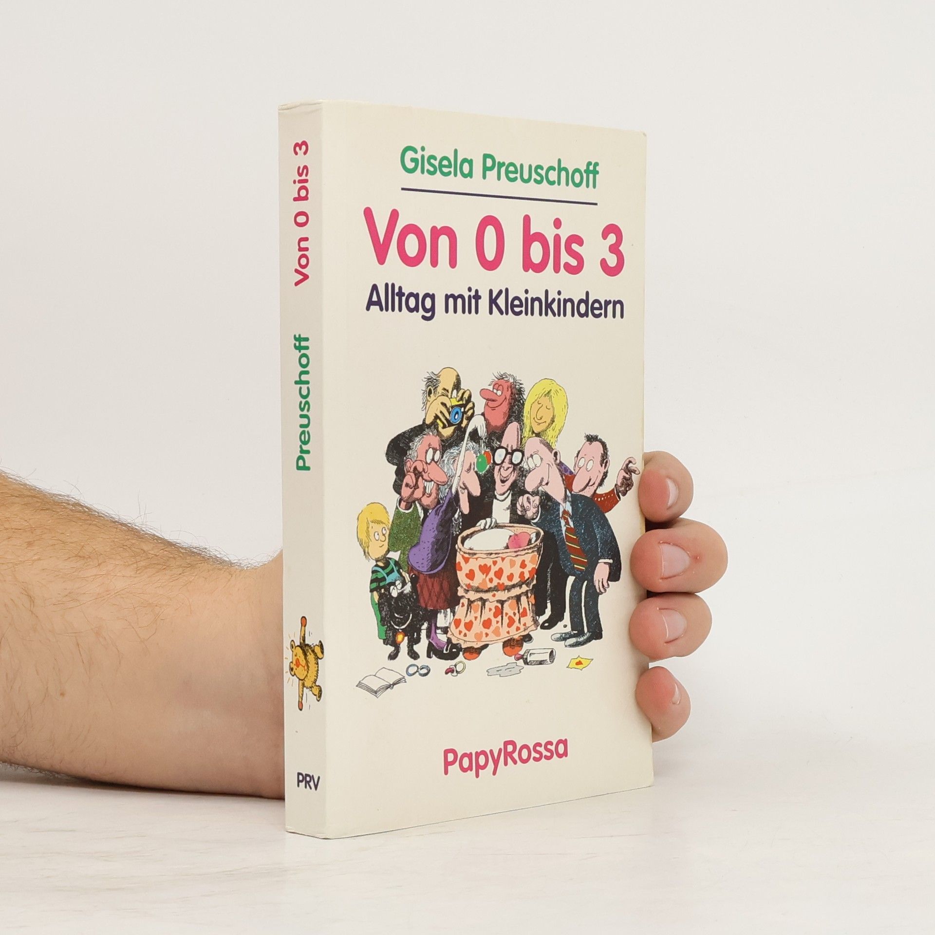 Gisela Preuschoff Von Null bis Drei