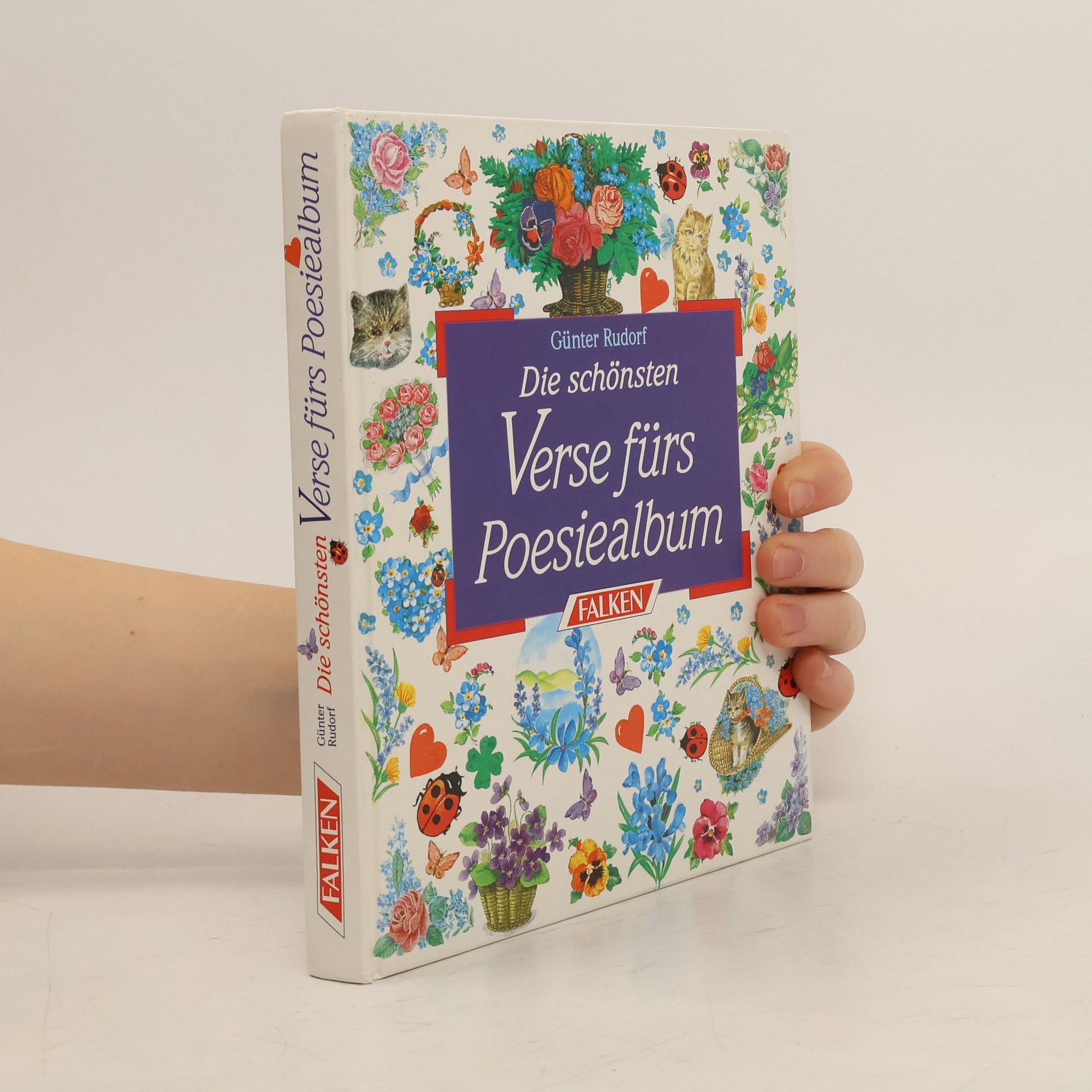Günter Rudorf Die schönsten Verse fürs Poesiealbum