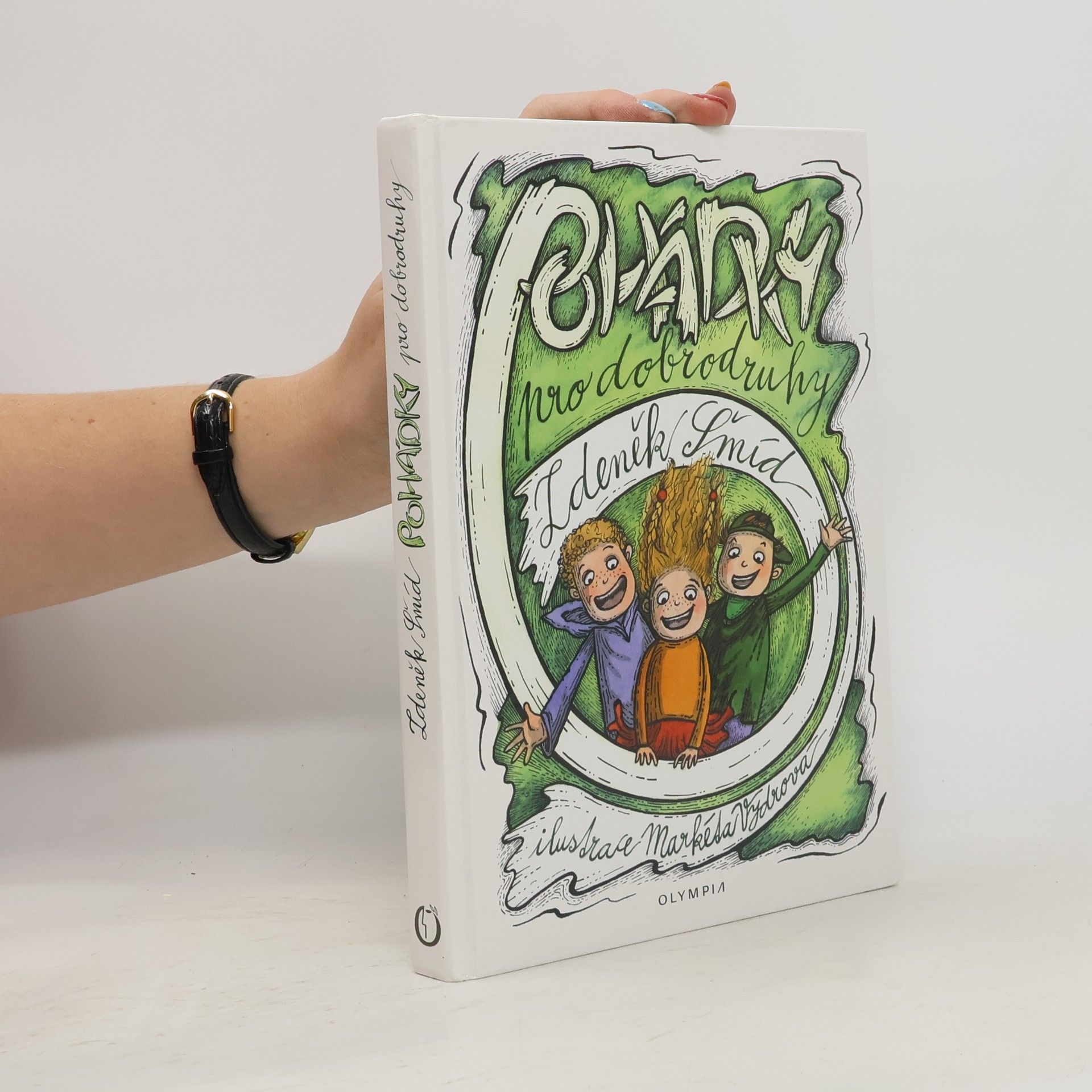 Zdeněk Šmíd Pohádky pro dobrodruhy