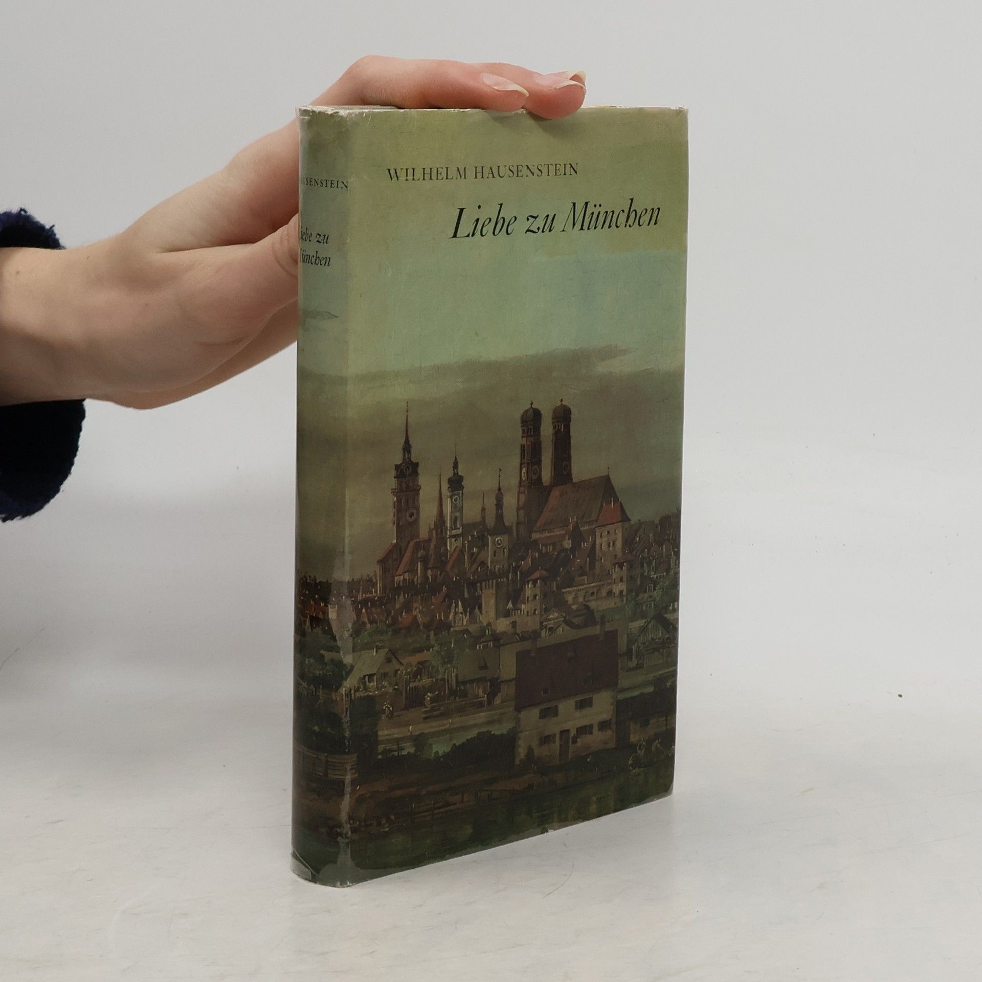 Wilhelm Hausenstein Liebe zu München