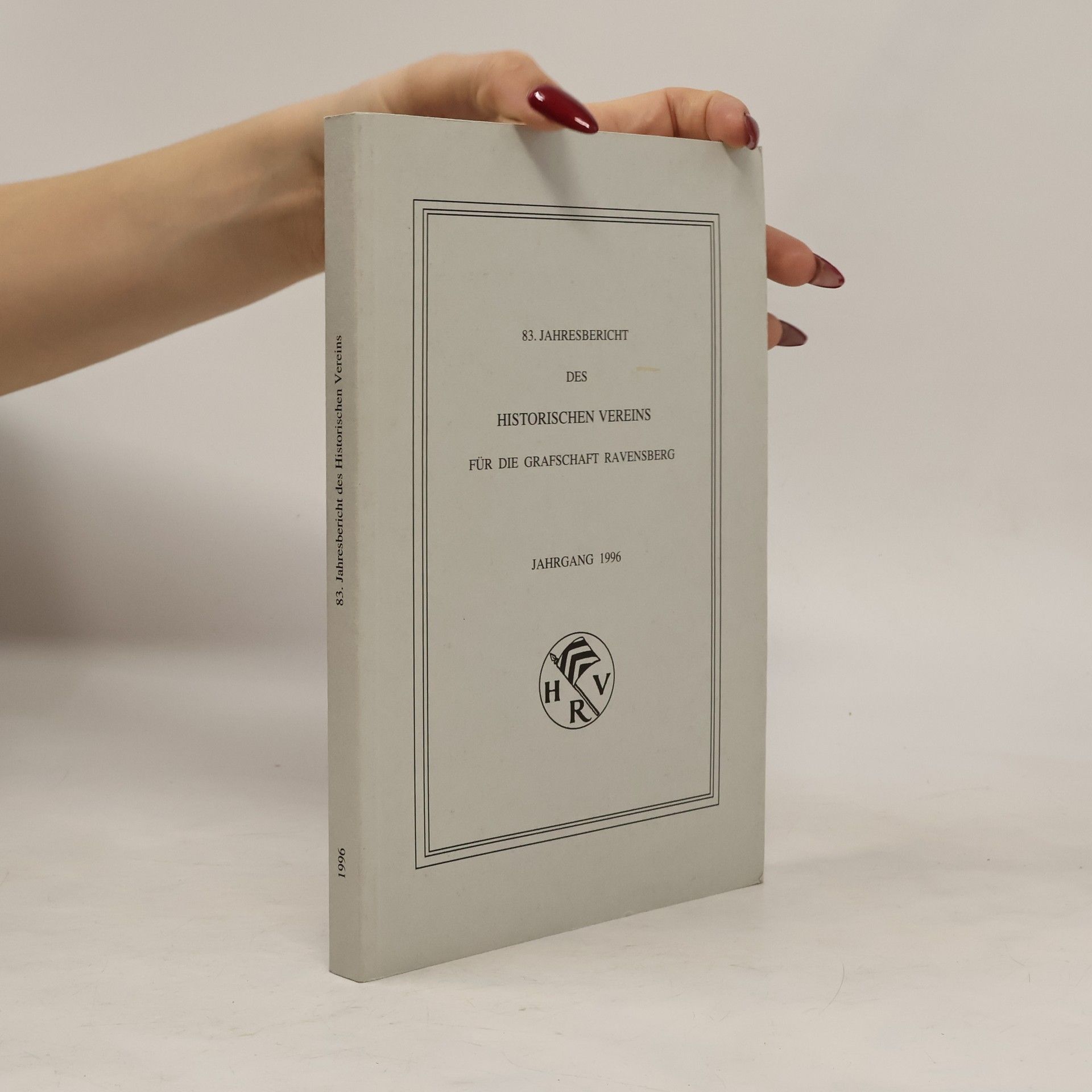 Autorenkollektiv 83. Jahresbericht des historischen Vereins für Grafschaft Ravensberg