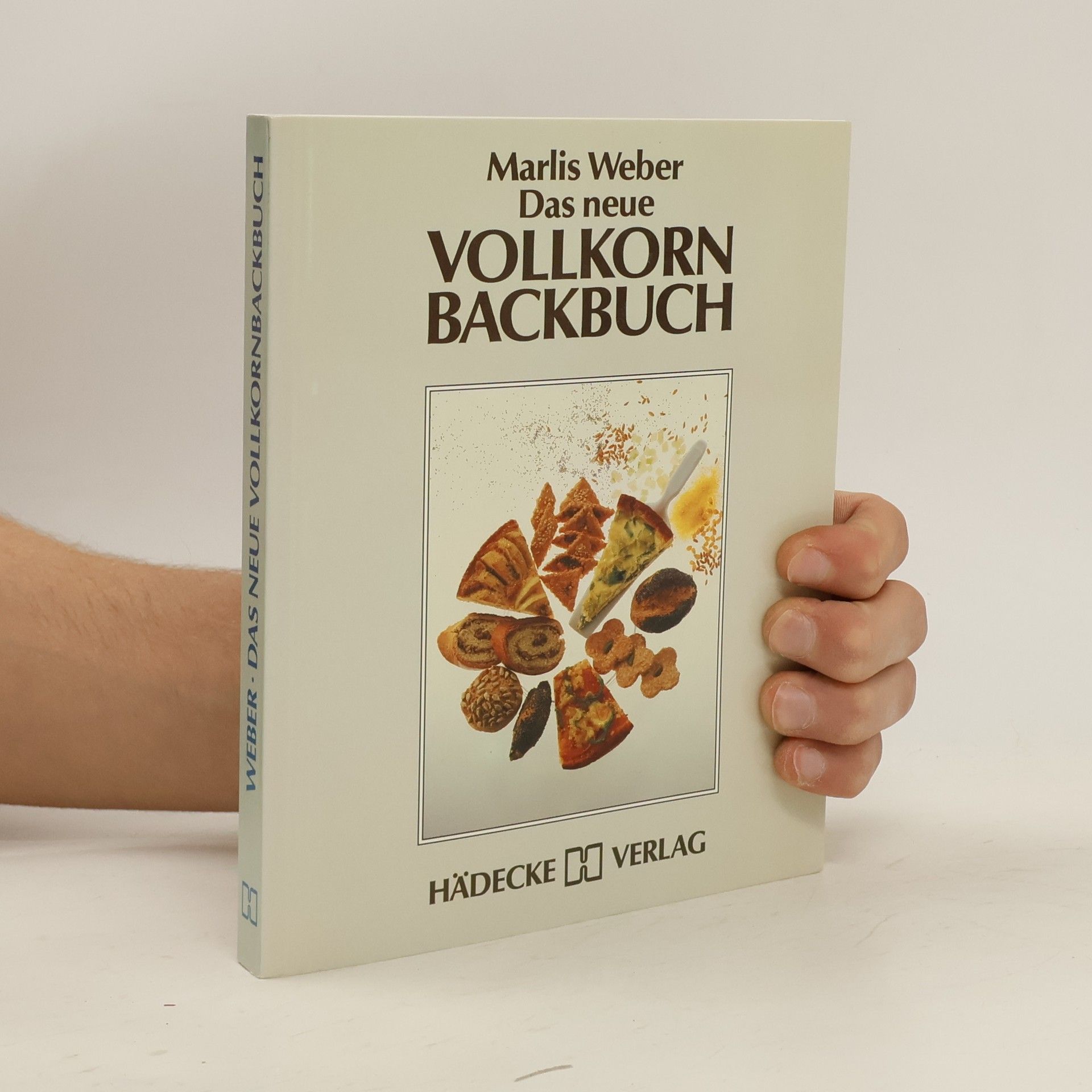 Marlis Weber Das neue Vollkornbackbuch