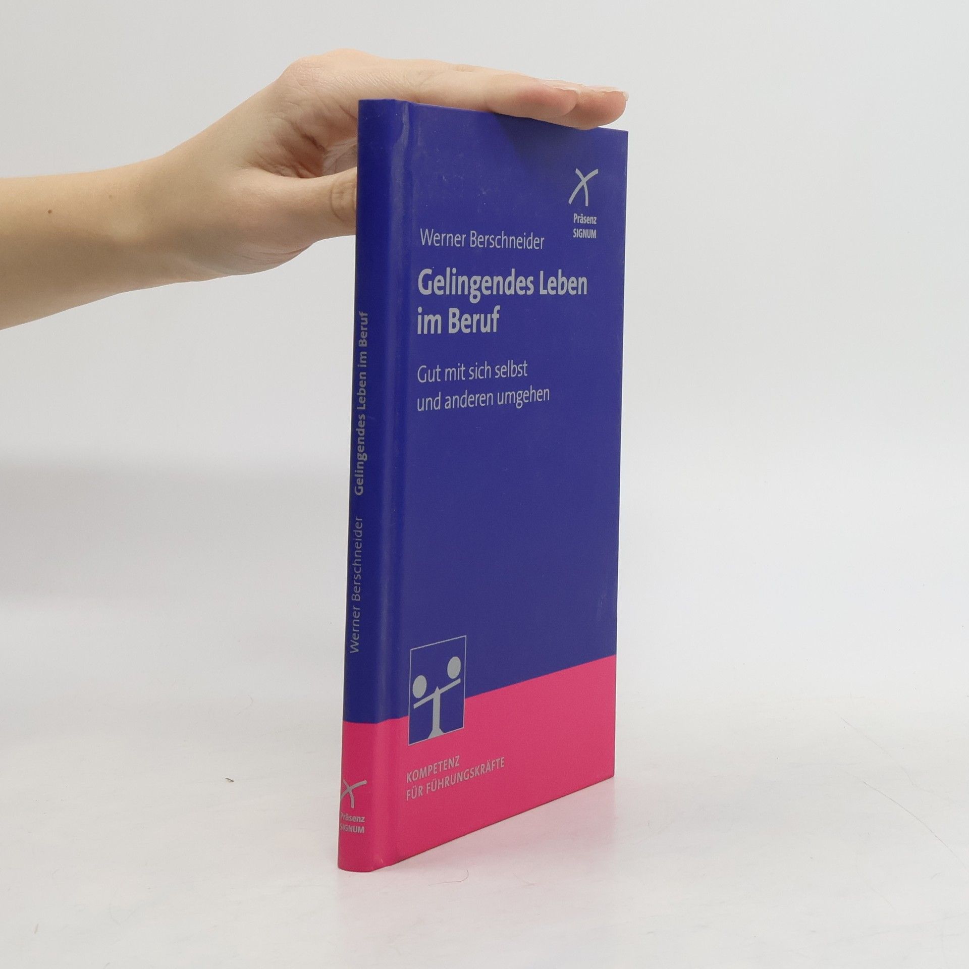 Gelingendes Leben im Beruf