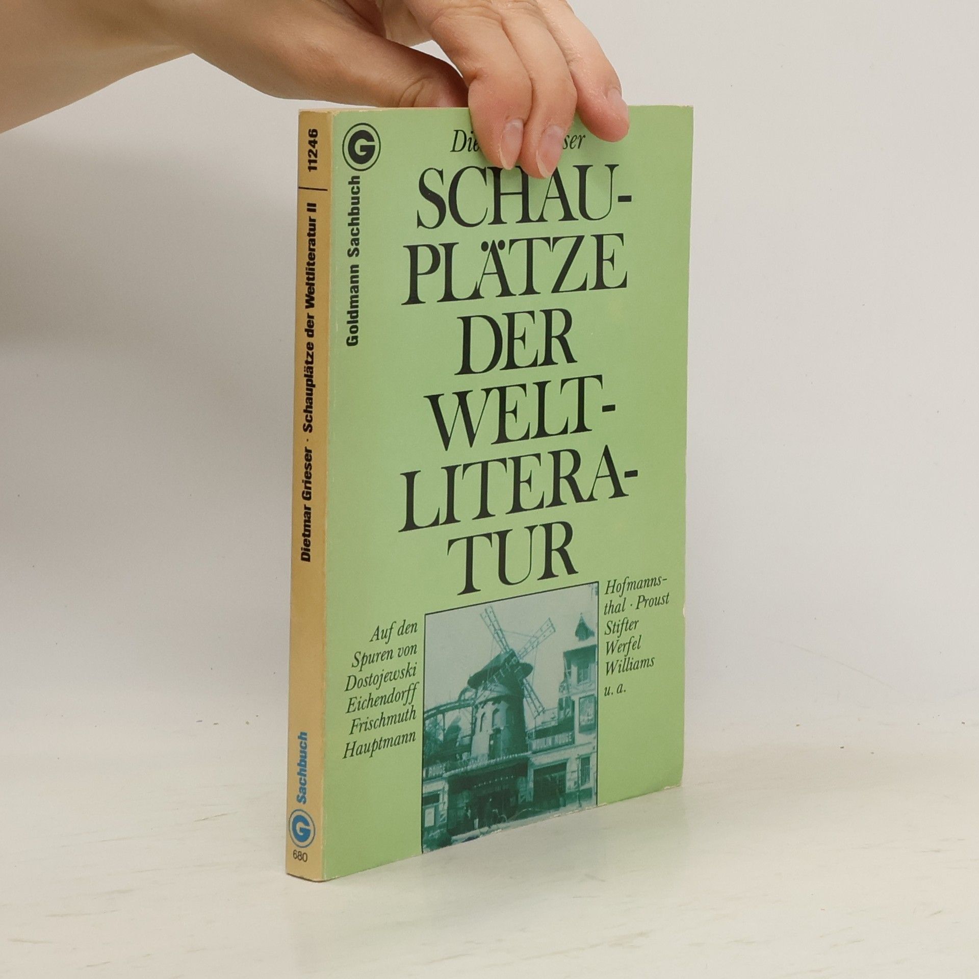 Dietmar Grieser Schauplätze der Weltliteratur