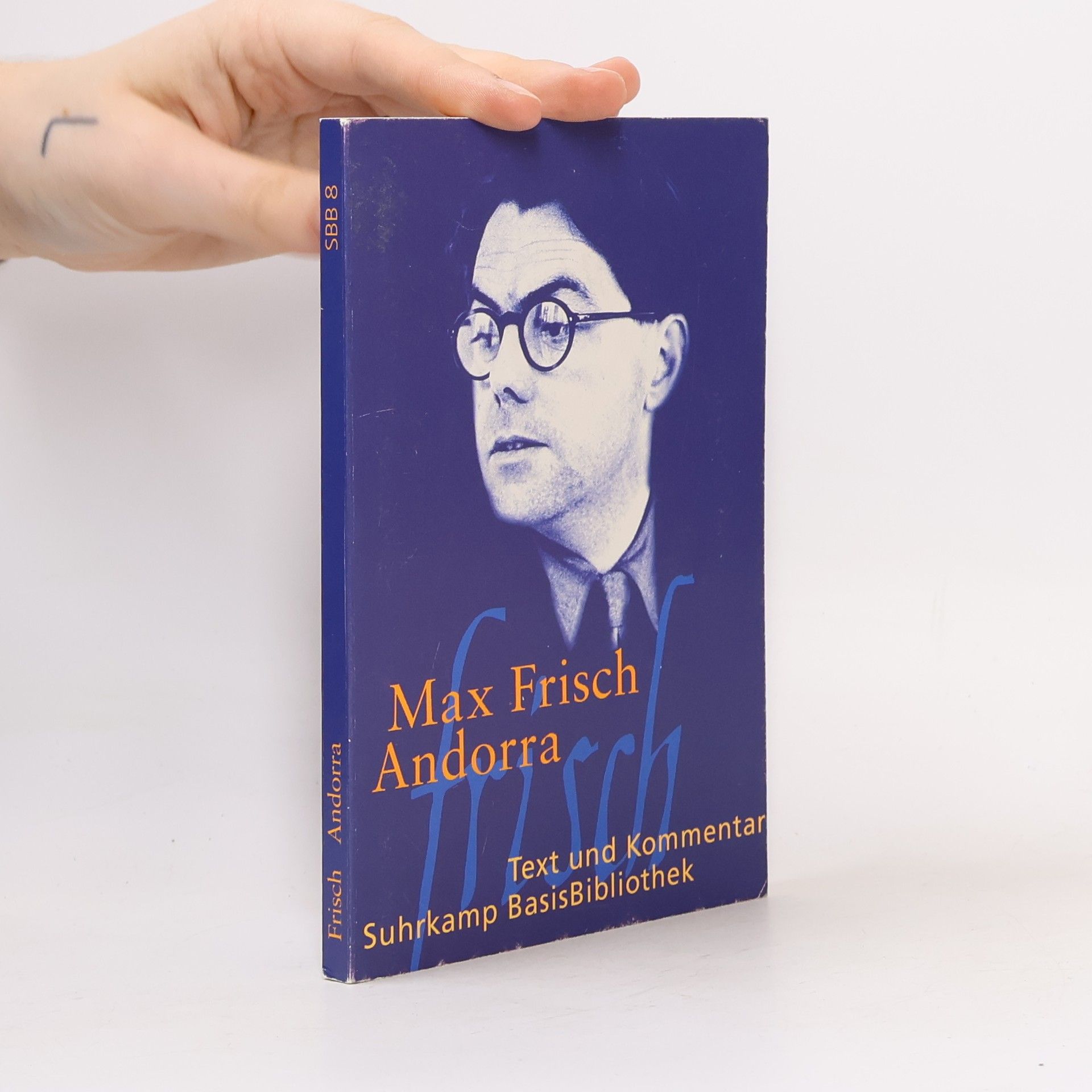 Max Frisch Andorra. Stück in zwölf Bilder