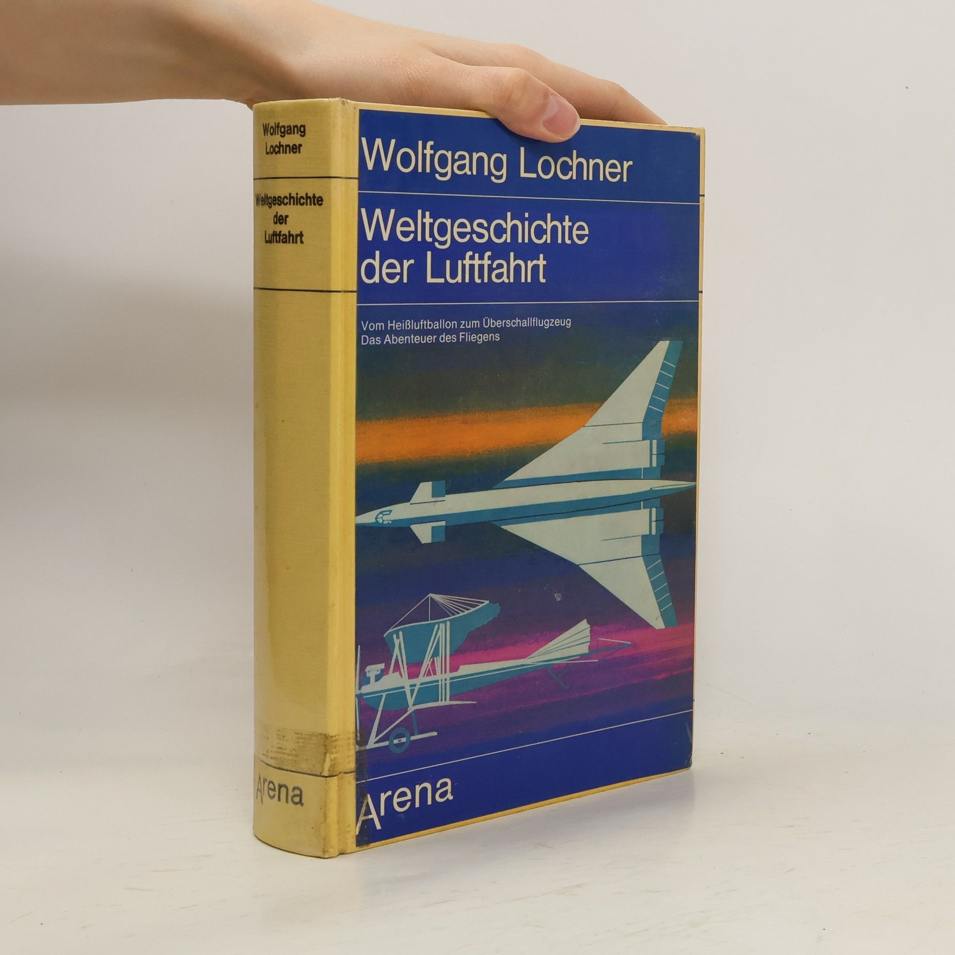 Wolfgang Lochner Weltgeschichte der Luftfahrt