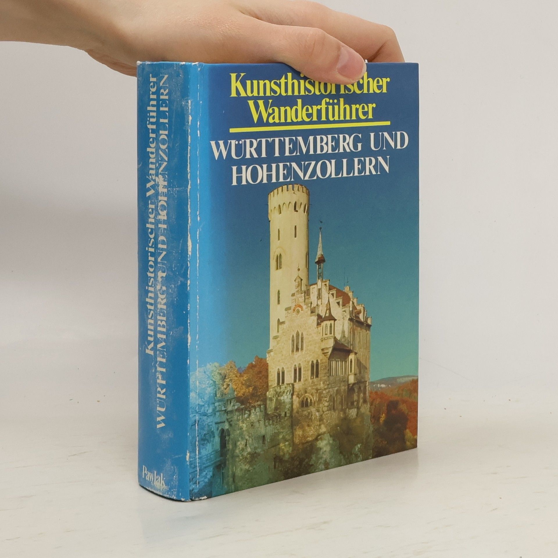 Eugen Gradmann Kunsthistorischer Wanderführer - Württemberg und Hohenzollern