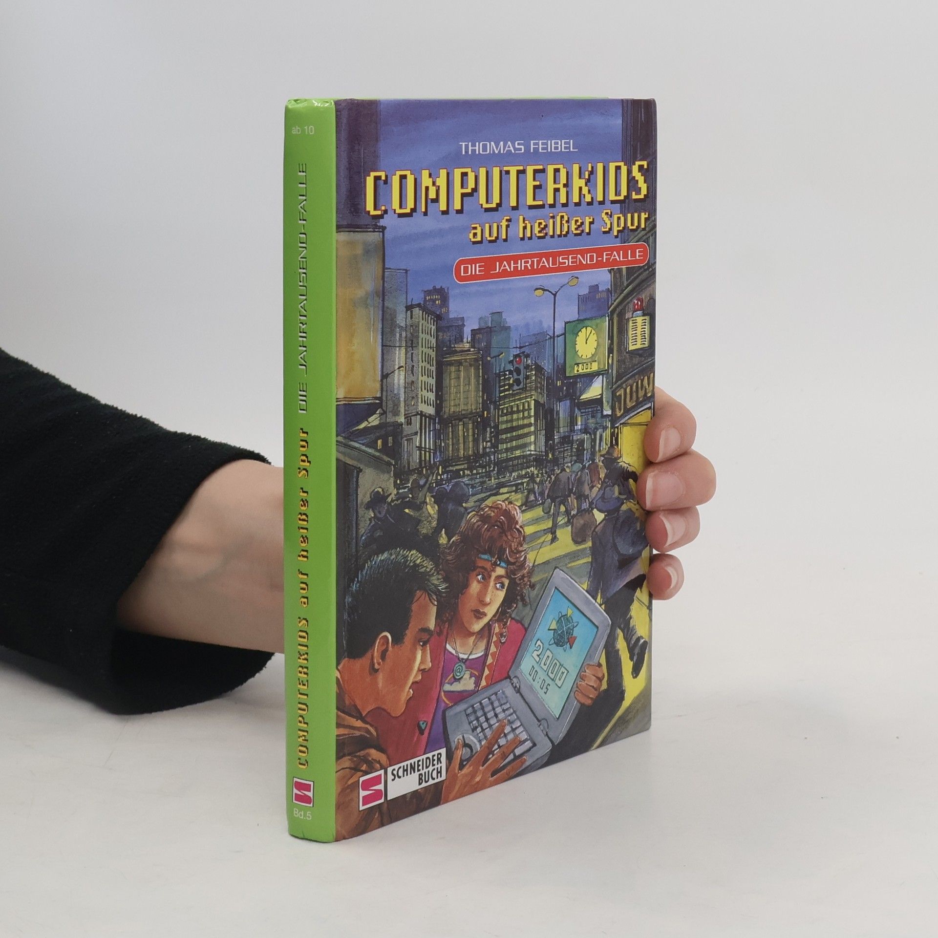 Thomas Feibel Computerkids auf heißer Spur