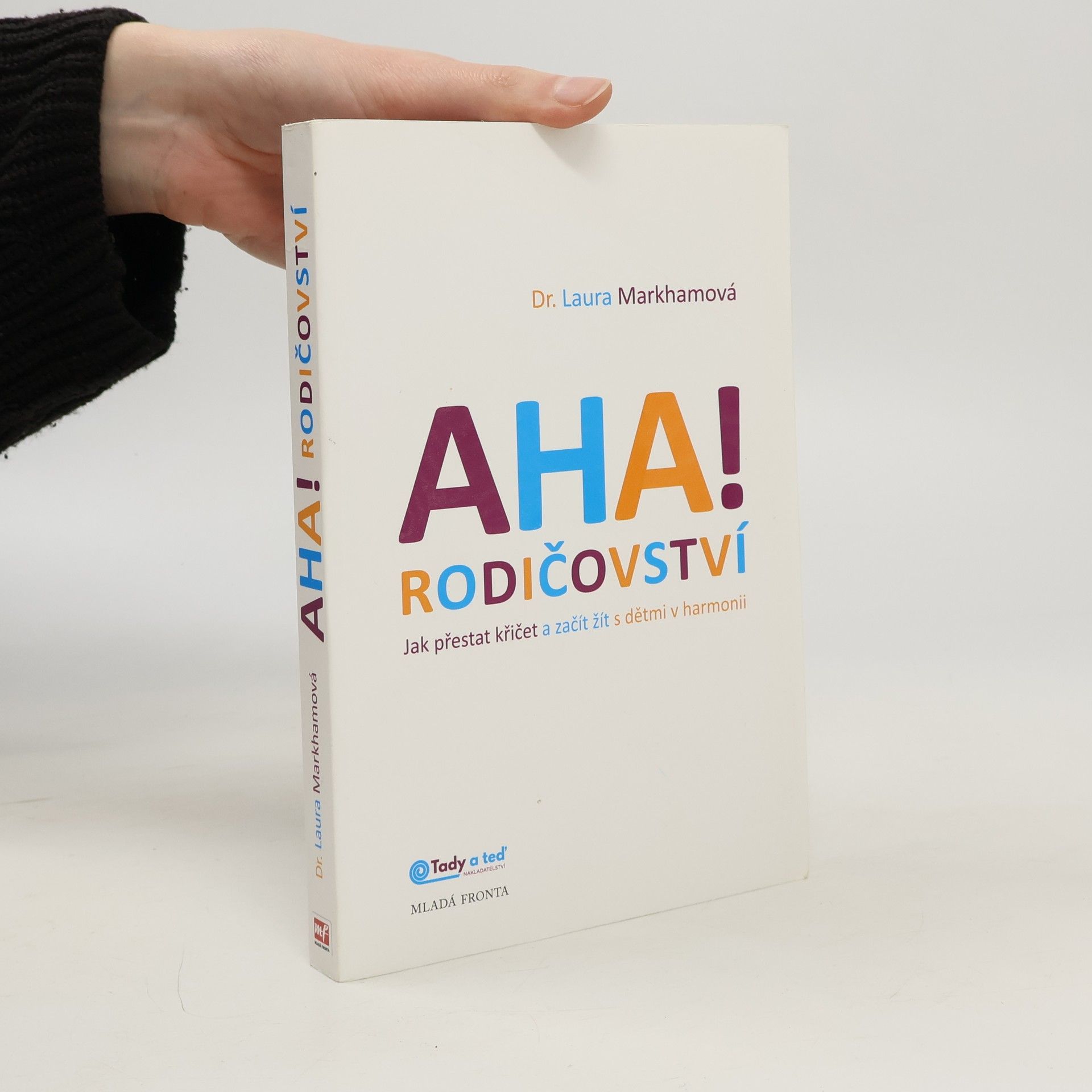 Laura Markham Aha! Rodičovství