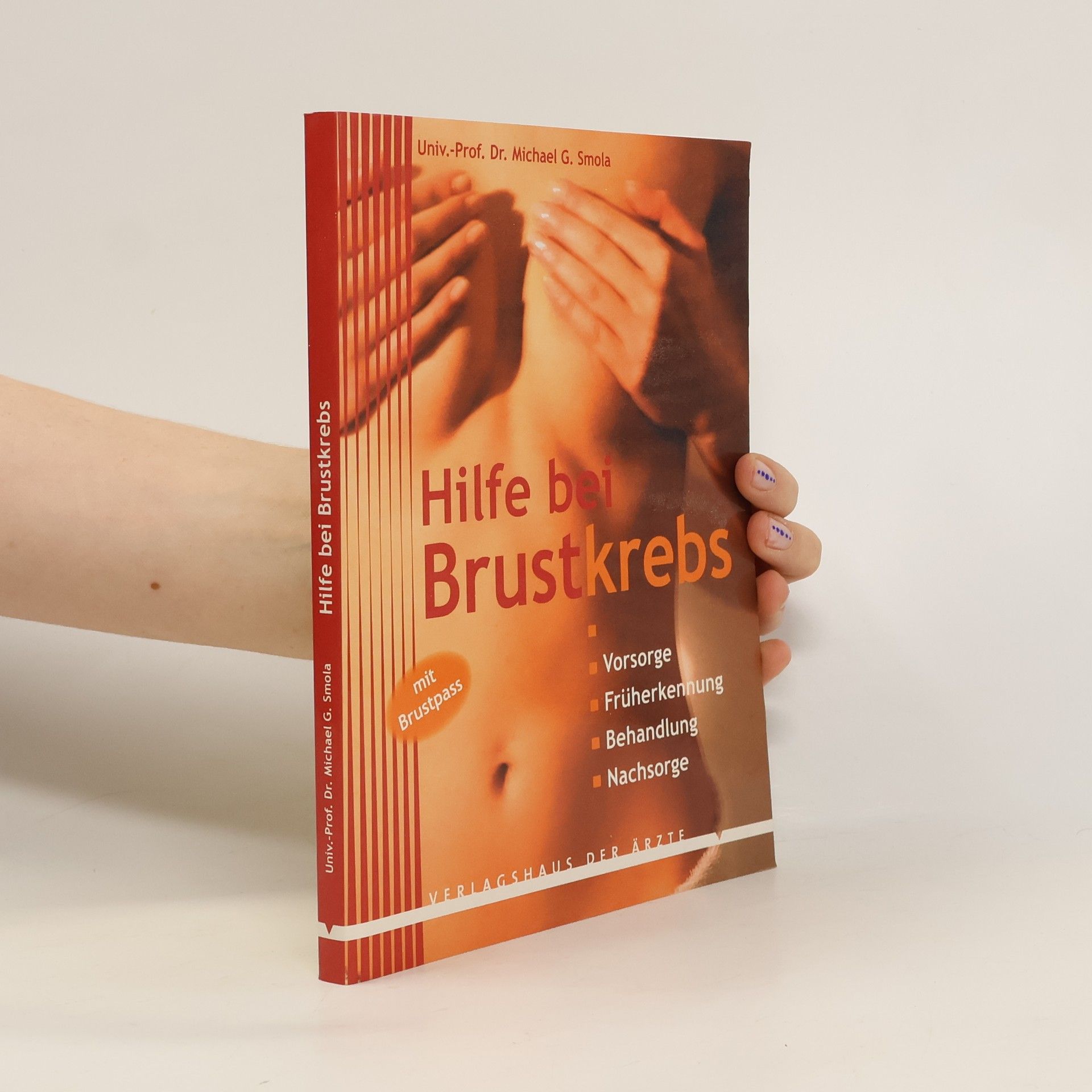 Michael G. Smola Hilfe bei Brustkrebs