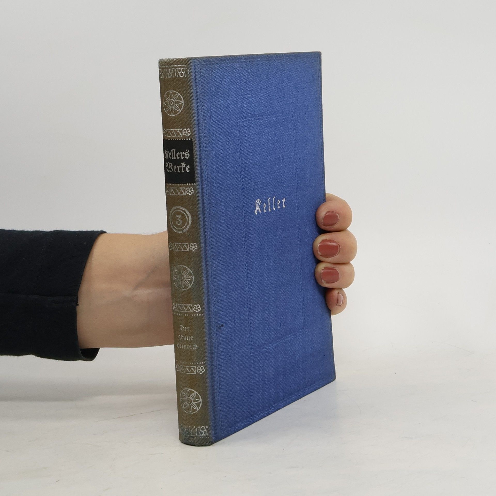 Gottfried Keller Sämtliche Werke in acht Bänden. Band 3