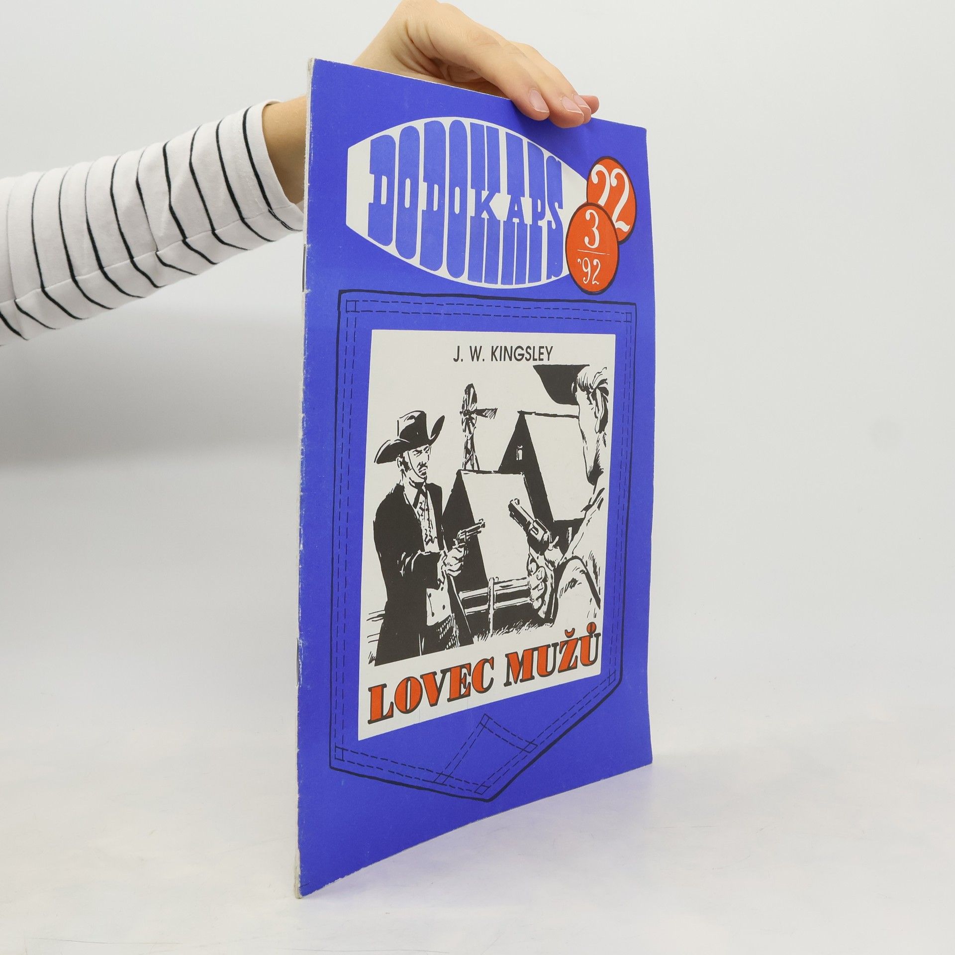 J. W. Kingsley Dodokaps 22, 3/92: Lovec mužů