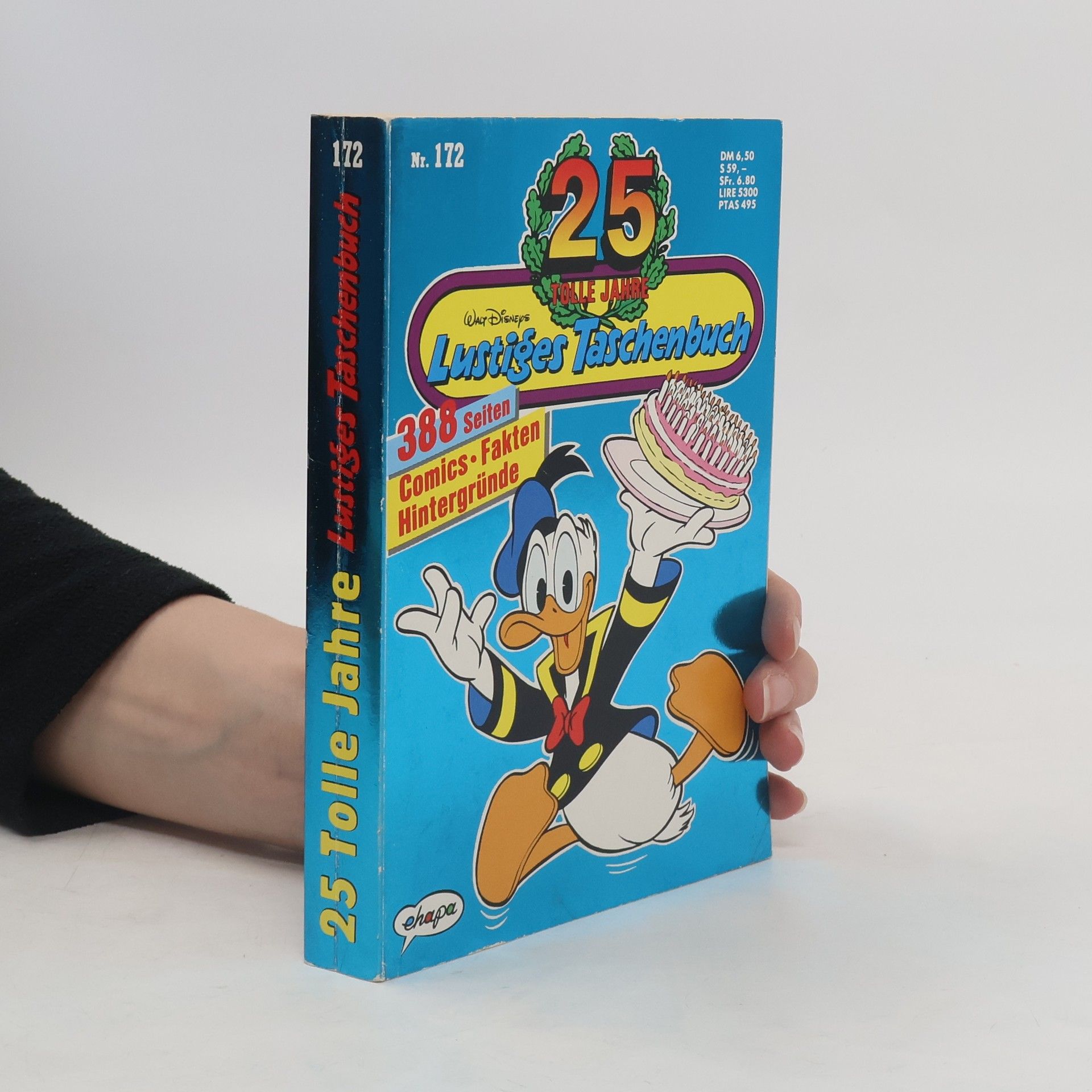 Walt Disney Lustiges Taschenbuch 172. 25 tolle Jahre