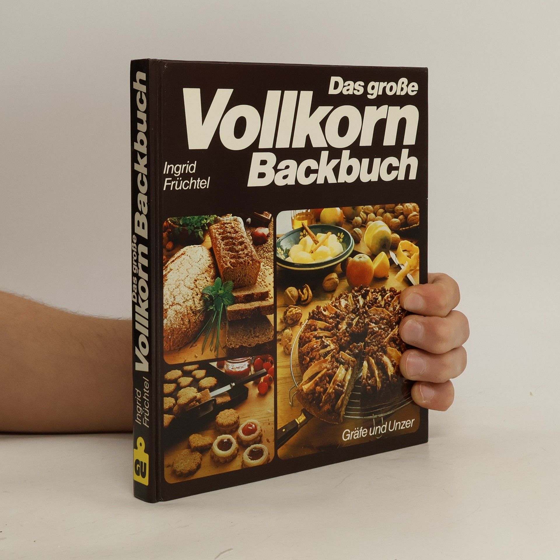 Ingrid Früchtel Das grosse Vollkorn-Backbuch