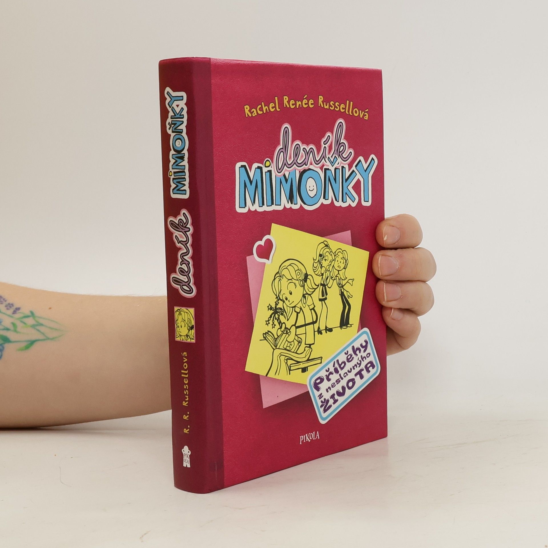 Rachel Renee Russell Deník mimoňky. Příběhy z neslavnýho života