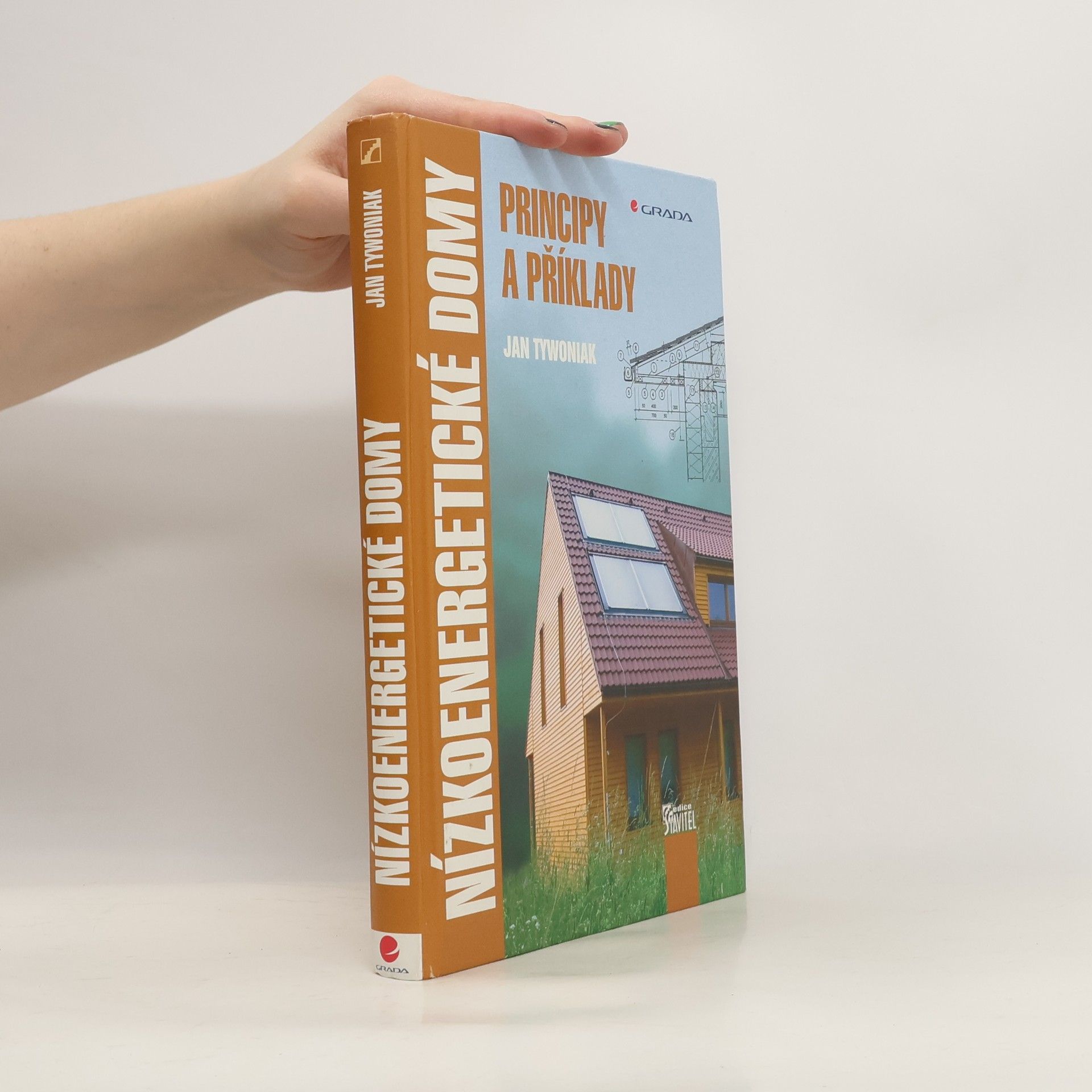 Jan Tywoniak Nízkoenergetické domy, principy a příklady