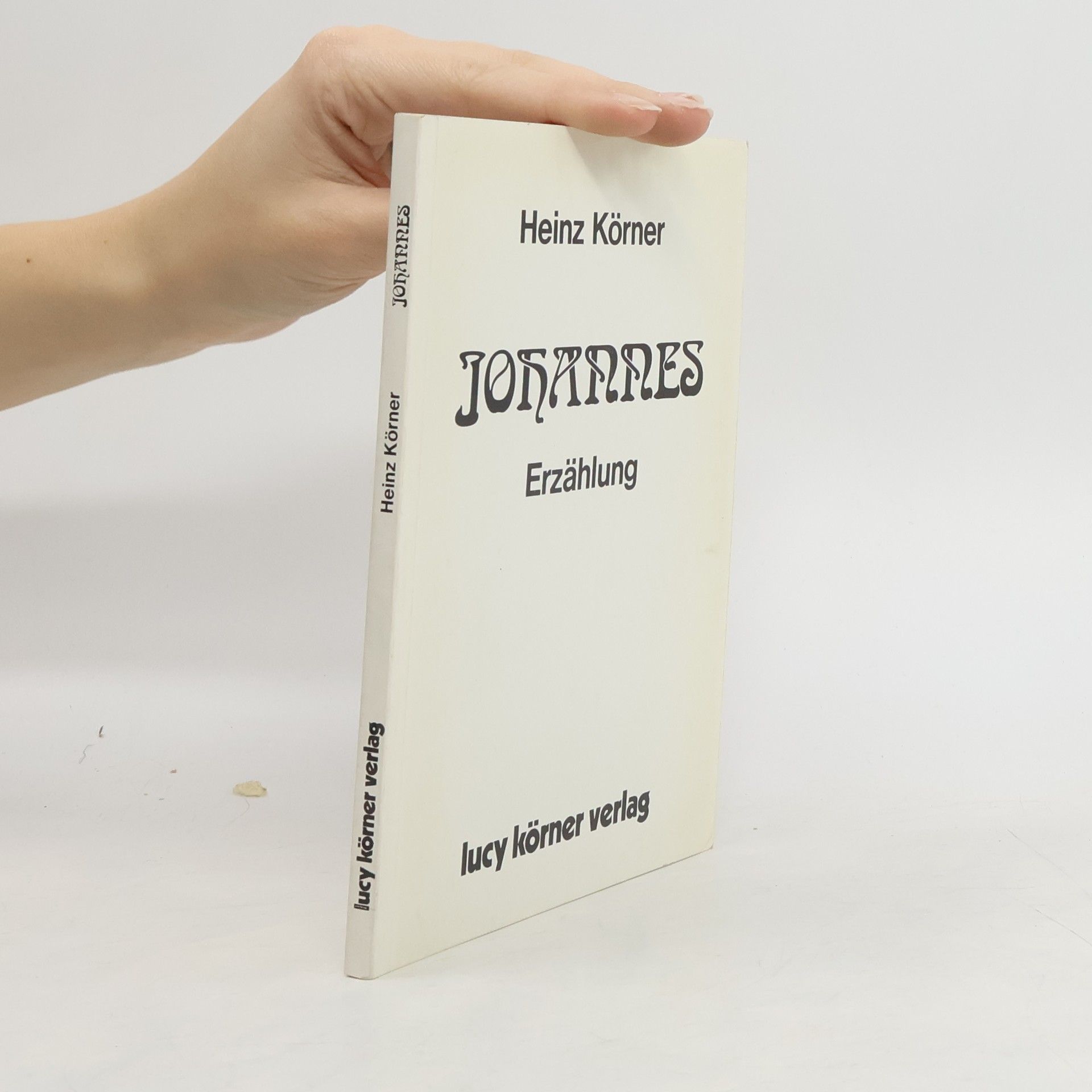 Johannes : Erzählung