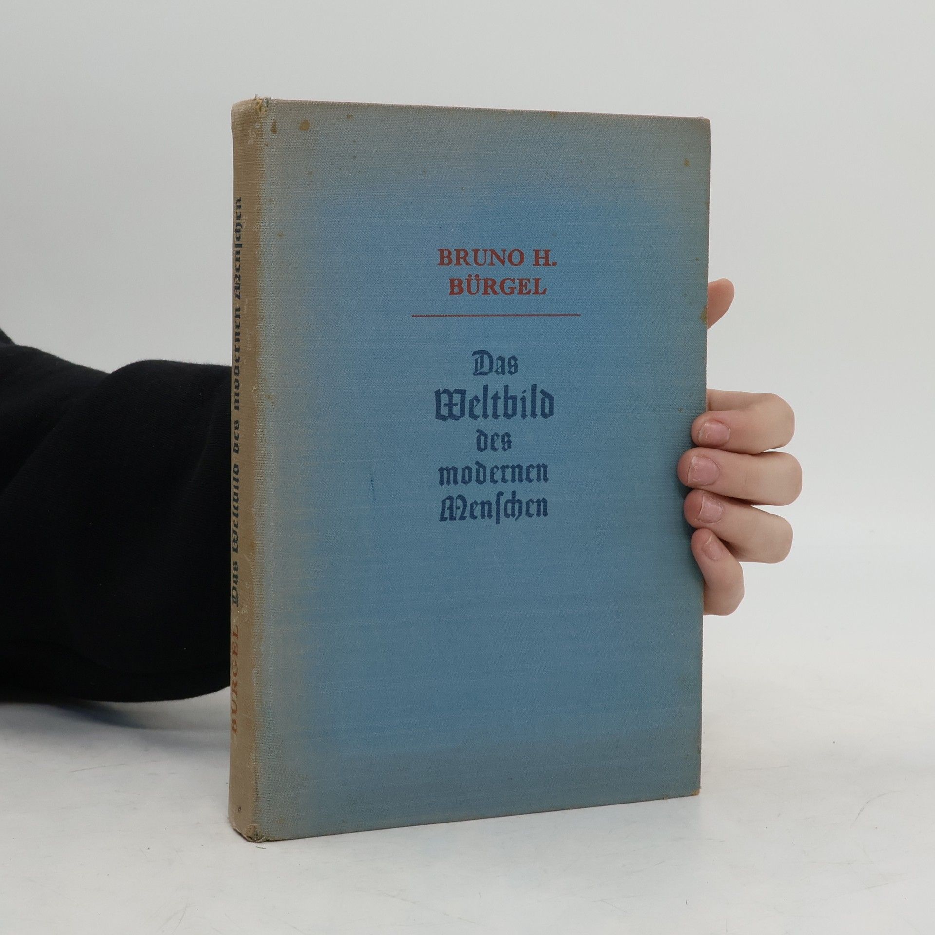 Bruno H. Bürgel Das Weltbild des modernen Menschen