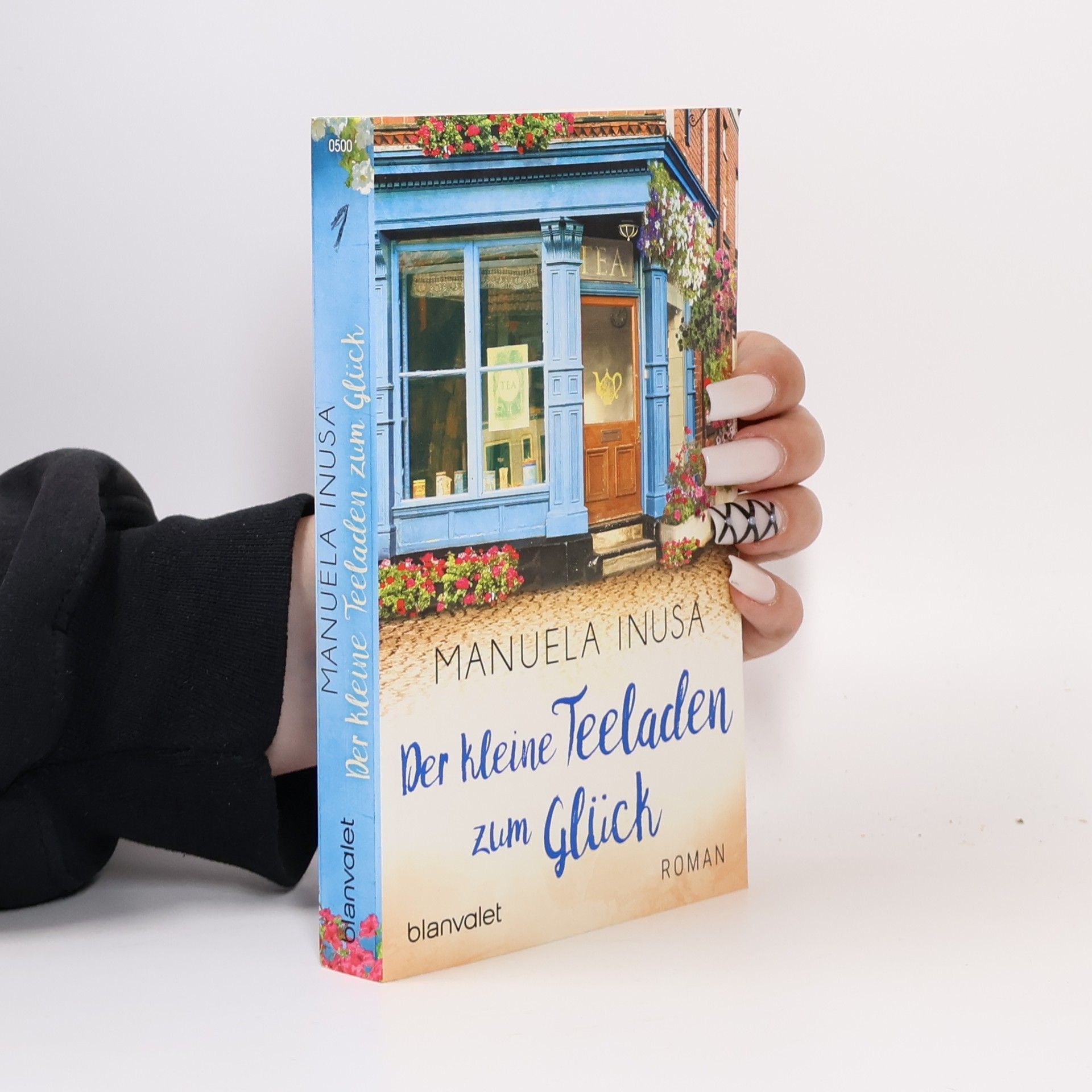 Manuela Inusa Der kleine Teeladen zum Glück