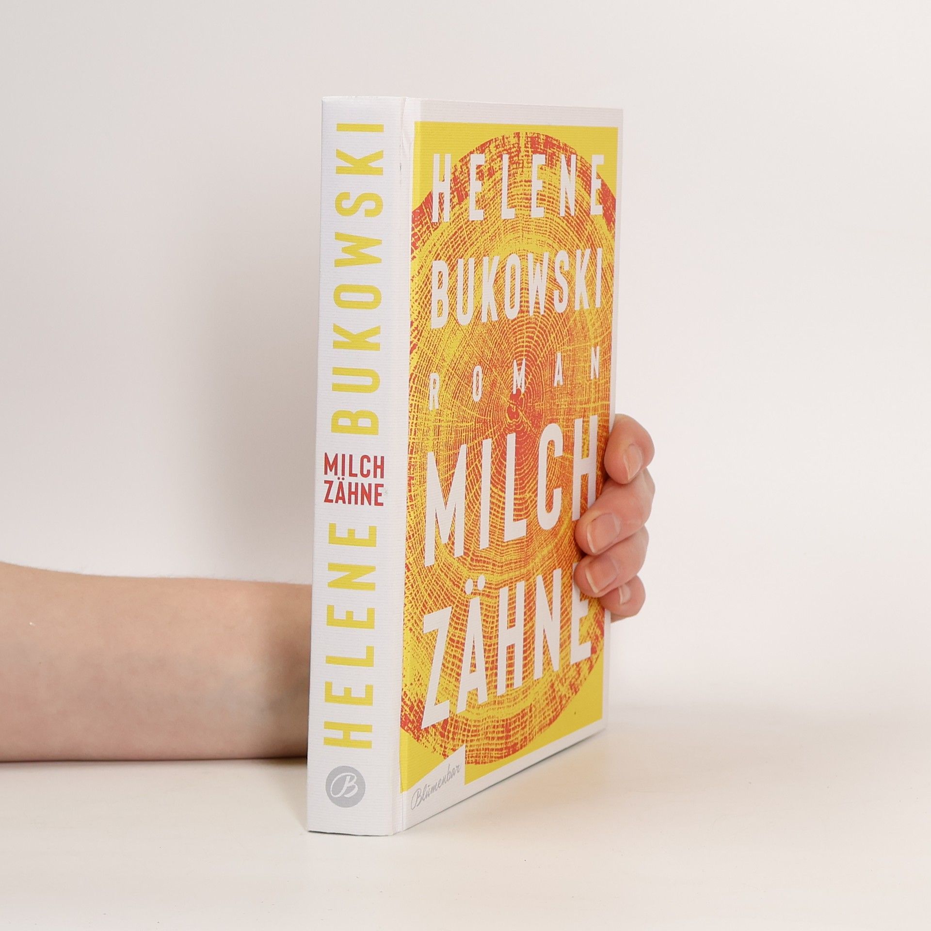 Helene Bukowski Milchzähne