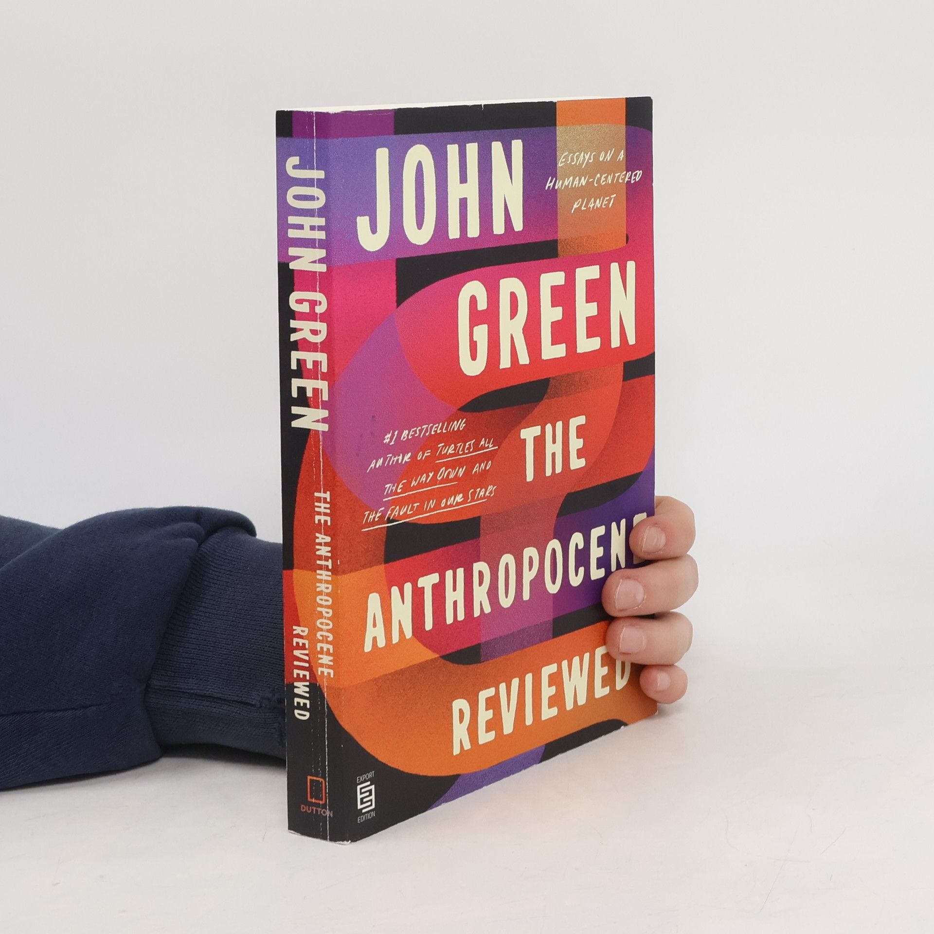 John Green The Anthropocene Reviewed