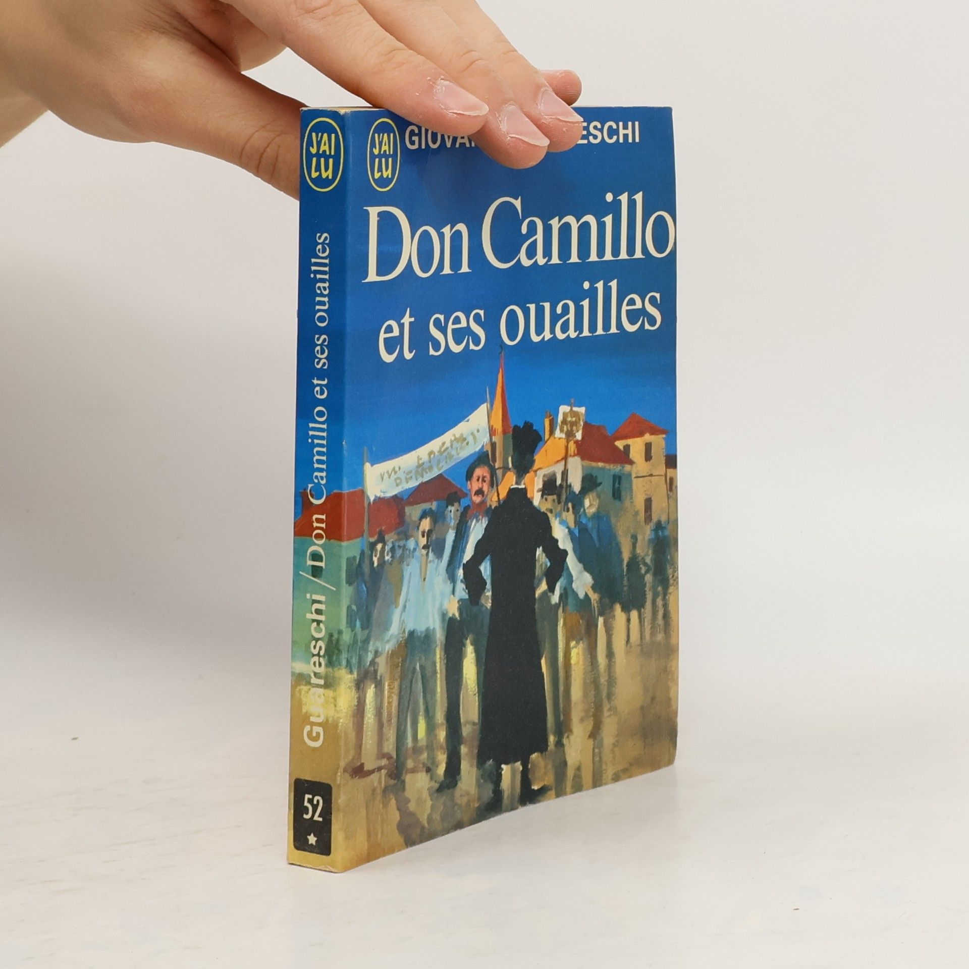 Giovannino Guareschi Don Camillo et ses ouailles