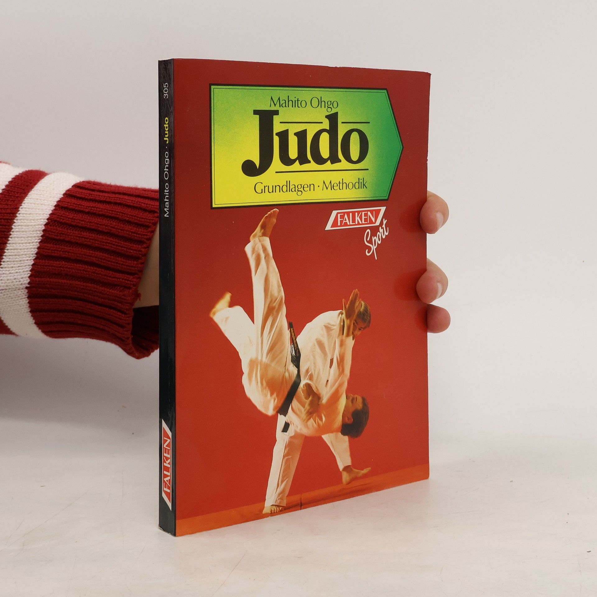 Judo. Grundlagen und Methodik.