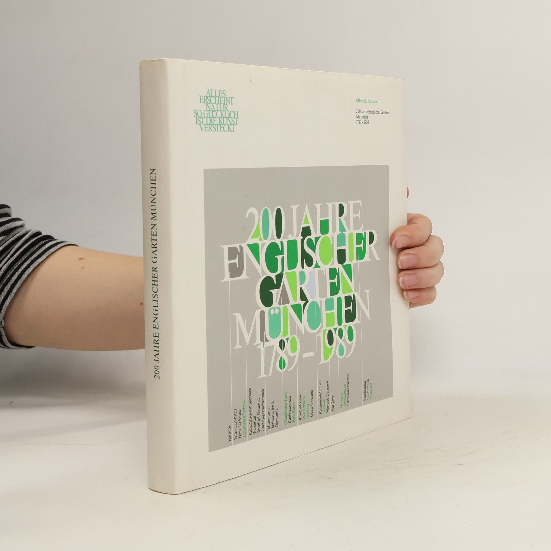Autorenkollektiv 200 Jahre Englischer Garten München 1789-1989
