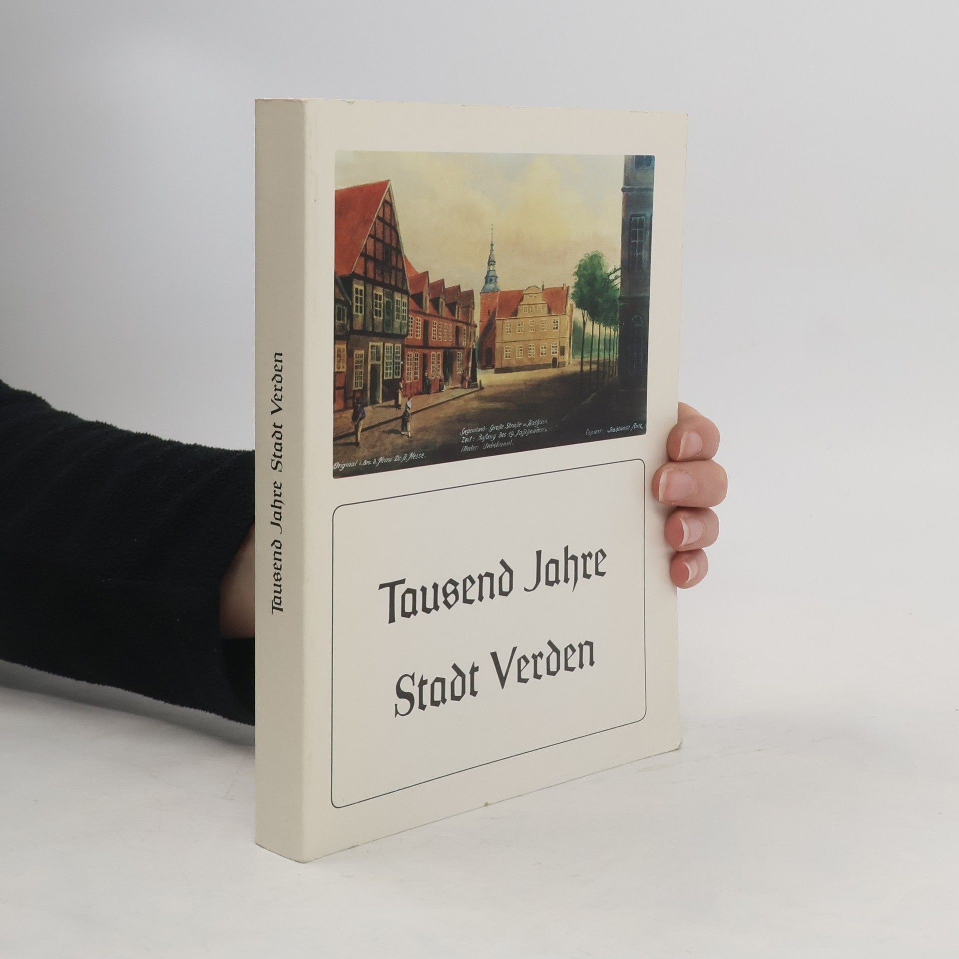 Robert Kienzle Tausend Jahre Stadt Verden