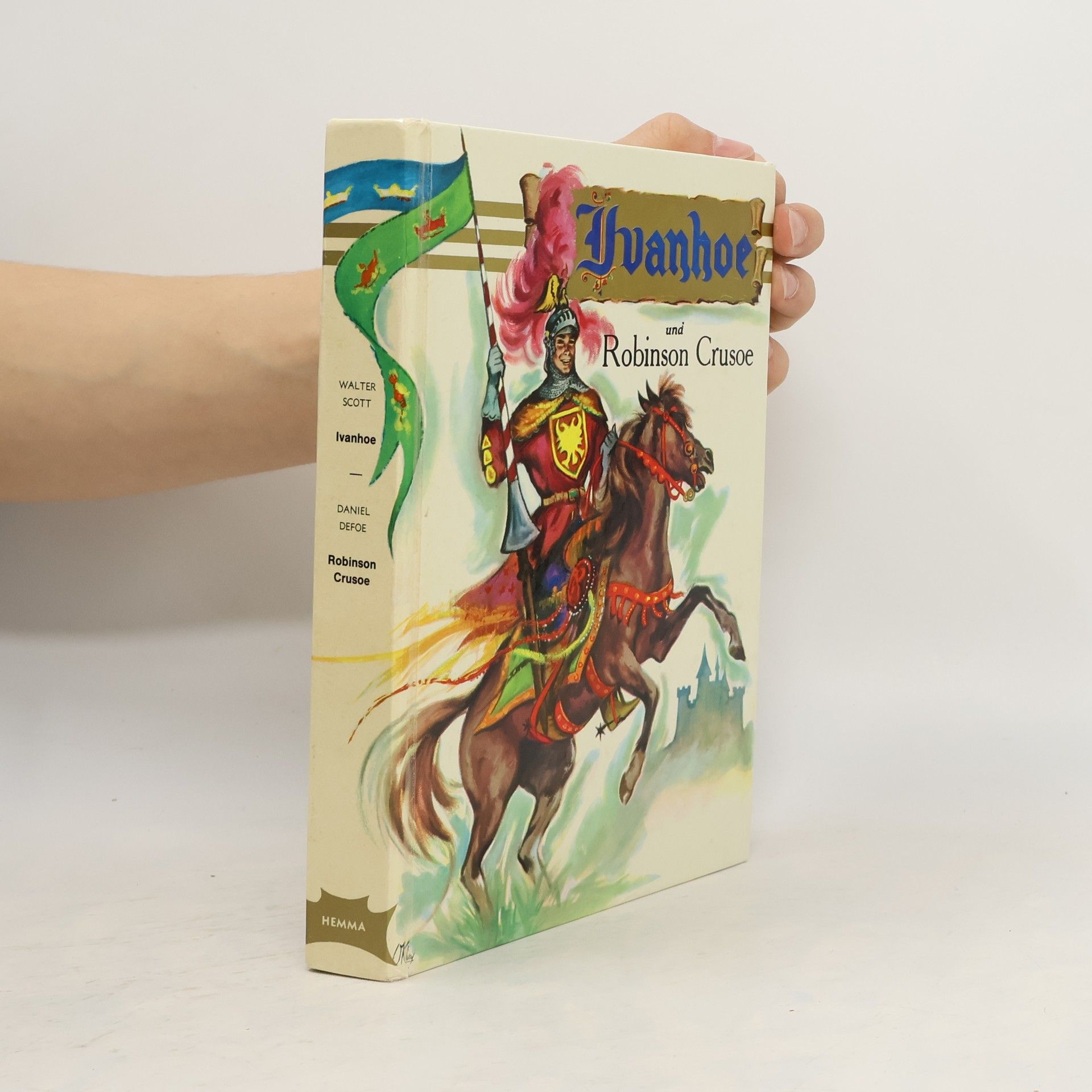 Walter Scott Ivanhoe. Robinson Crusoe