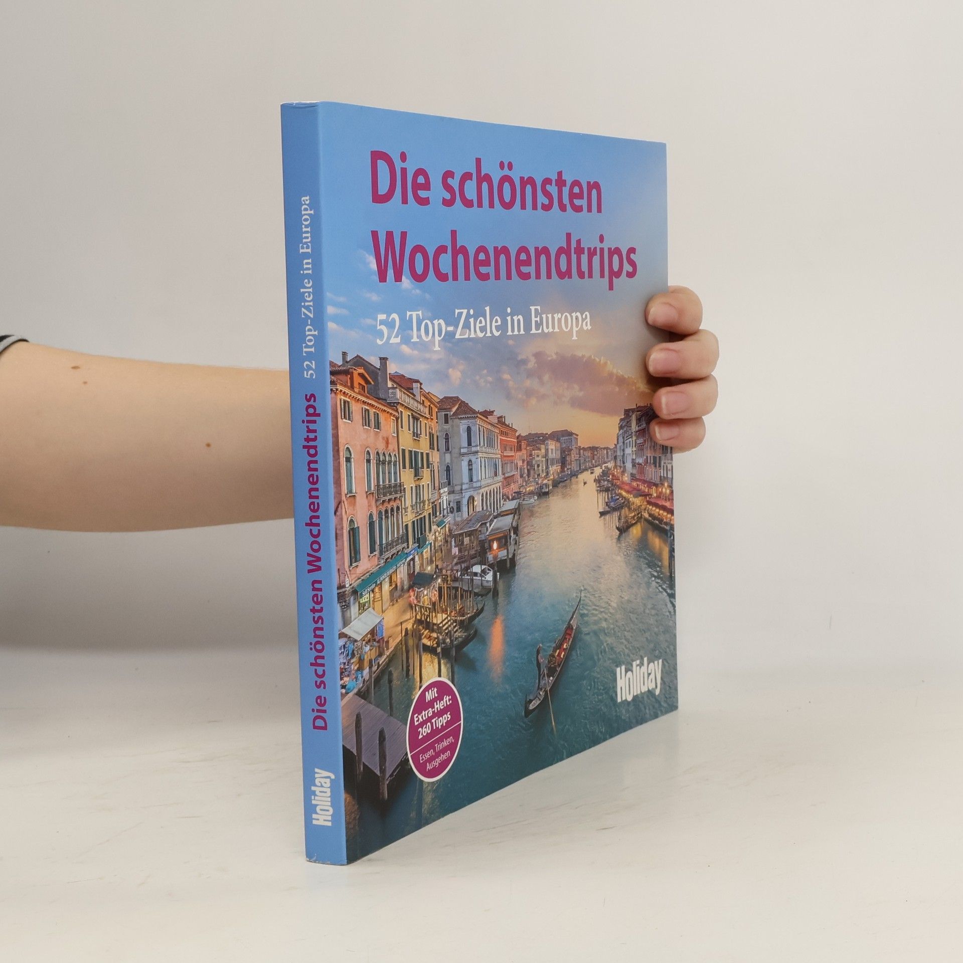 Die schönsten Wochenendtrips