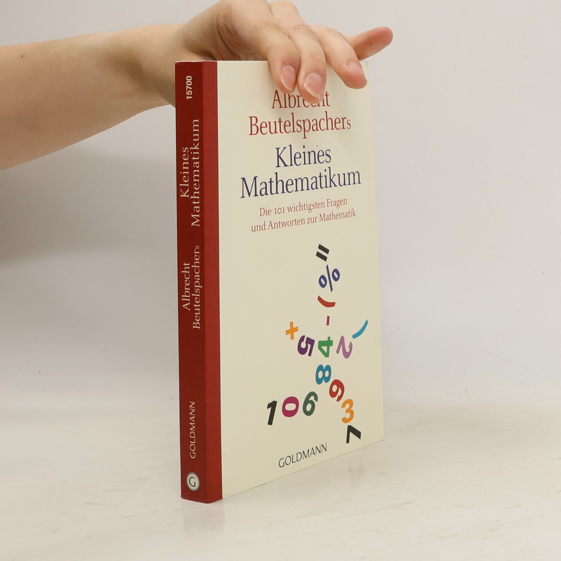 Albrecht Beutelspacher Albrecht Beutelspachers kleines Mathematikum