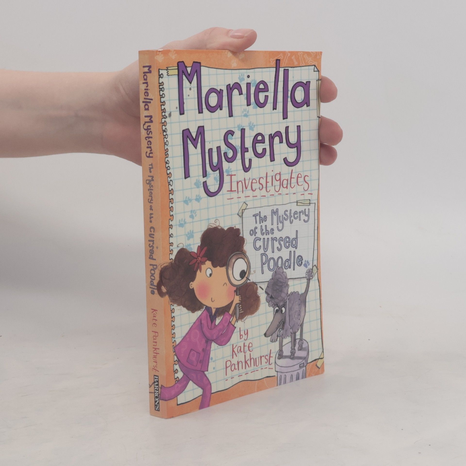 Kate Pankhurst Mariella Mystery: The Mystery of the Cursed Poodle