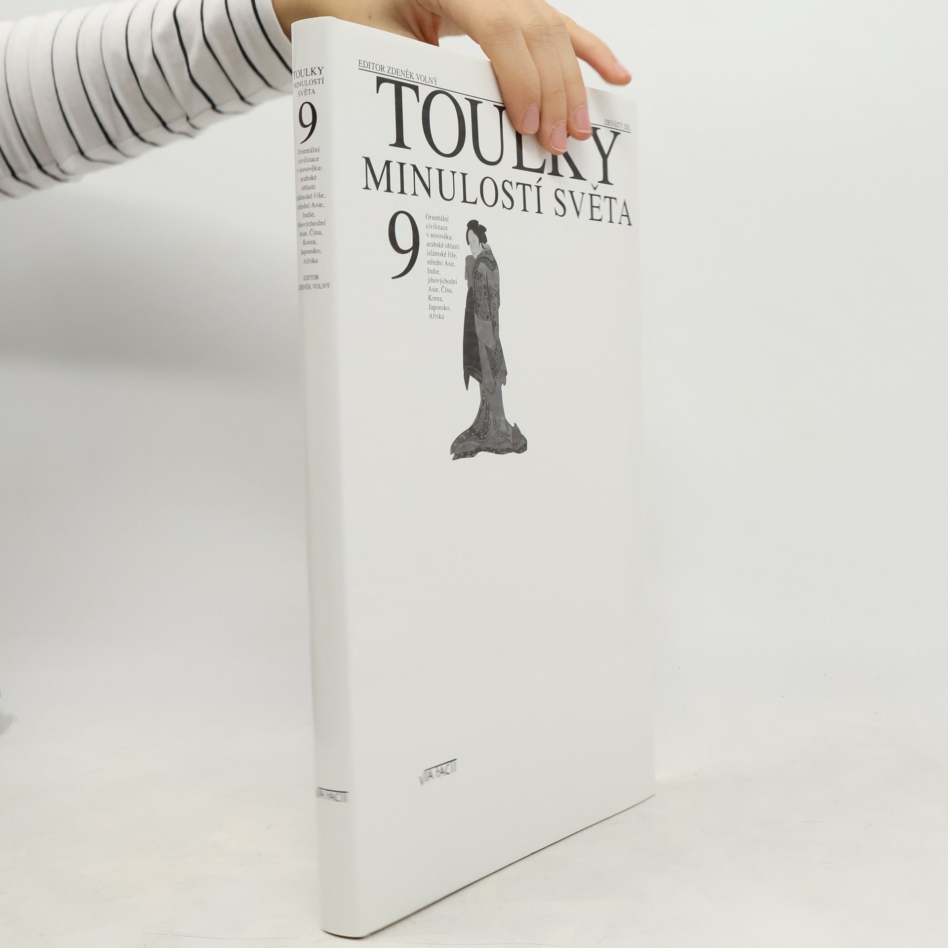 Zdeněk Volný Toulky minulostí světa 9