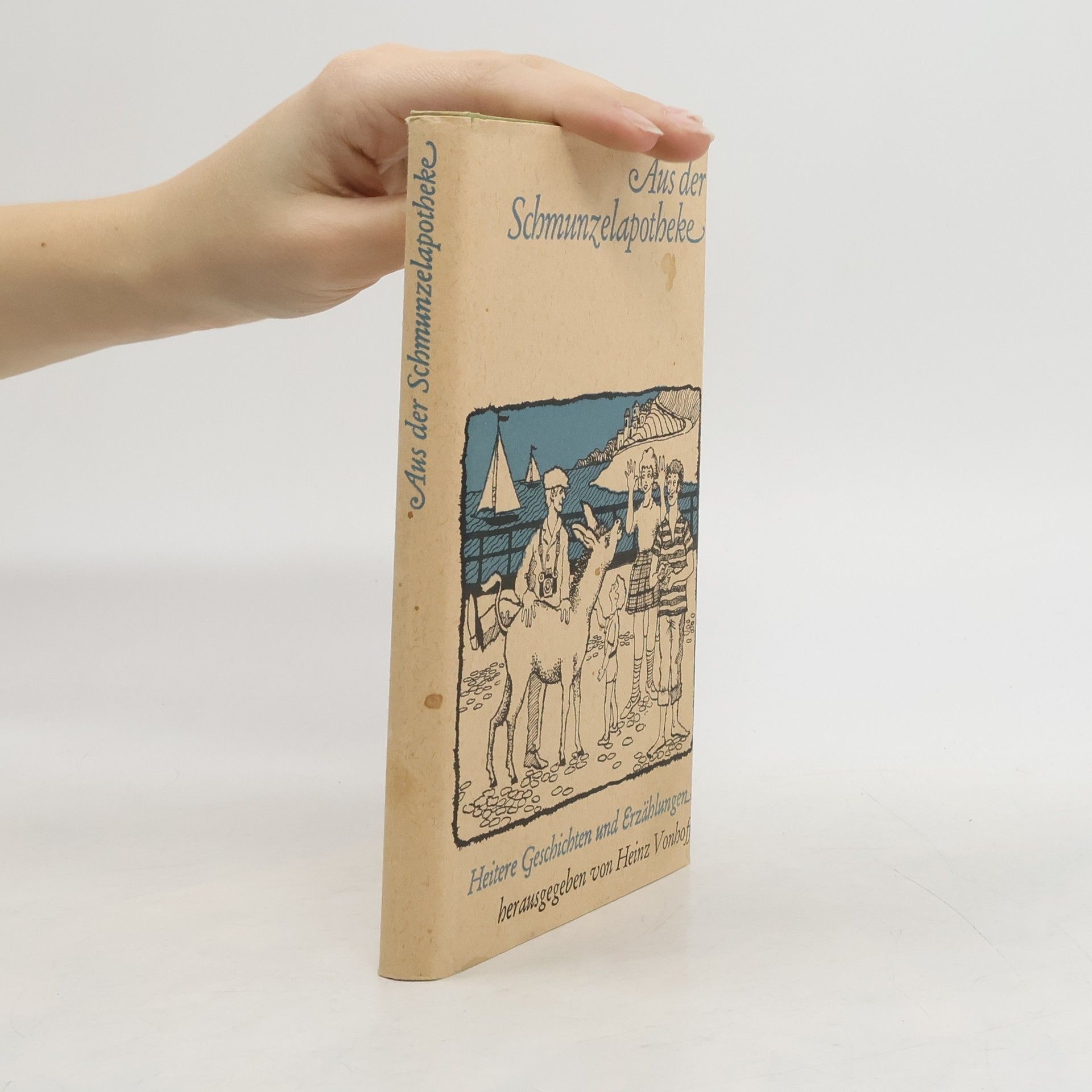 Heinz Vonhoff Aus der Schmunzelapotheke und andere heitere Geschichten