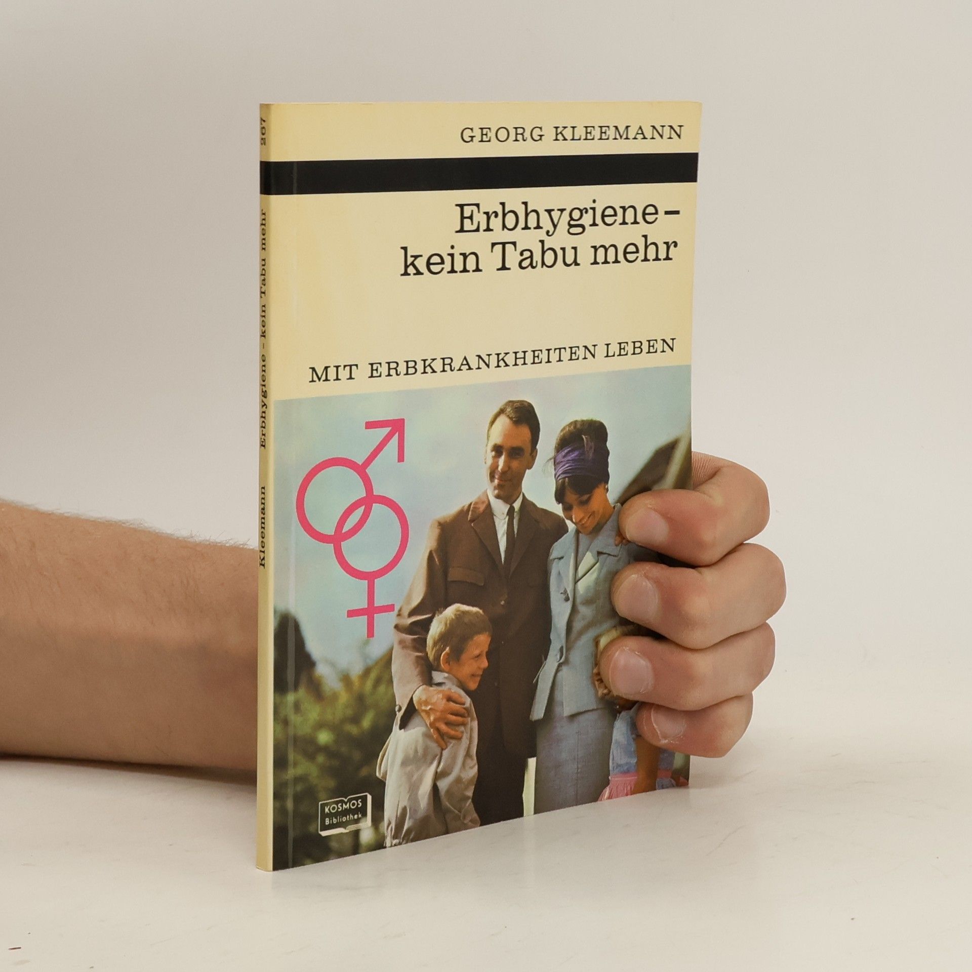 Georg Kleemann Erbhygiene, kein Tabu mehr