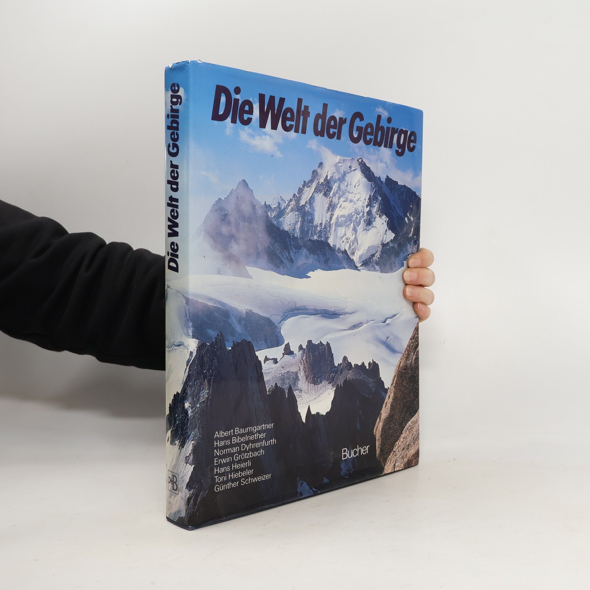 Albert Baumgartner Die Welt der Gebirge