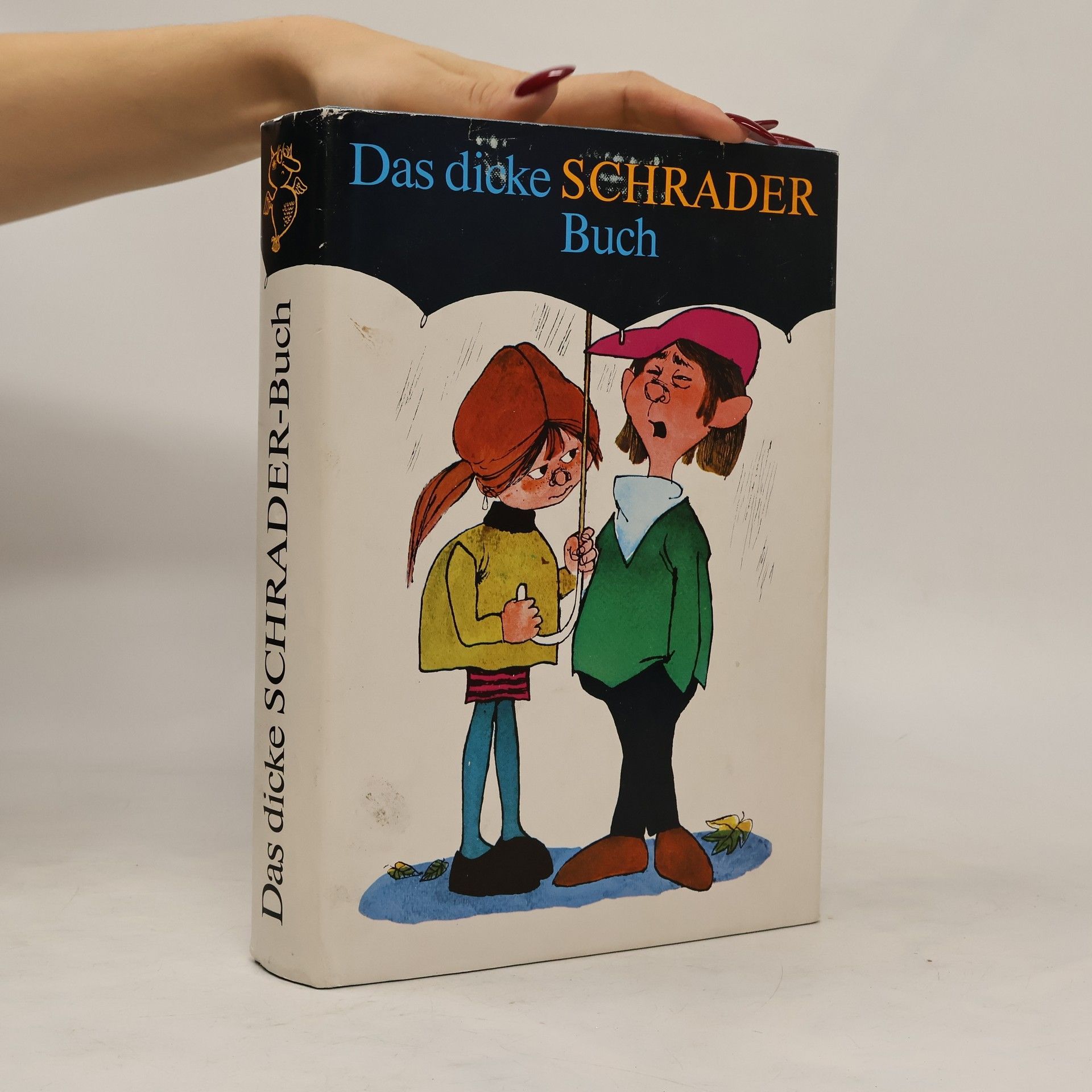 Karl Schrader Das dicke Schrader-Buch