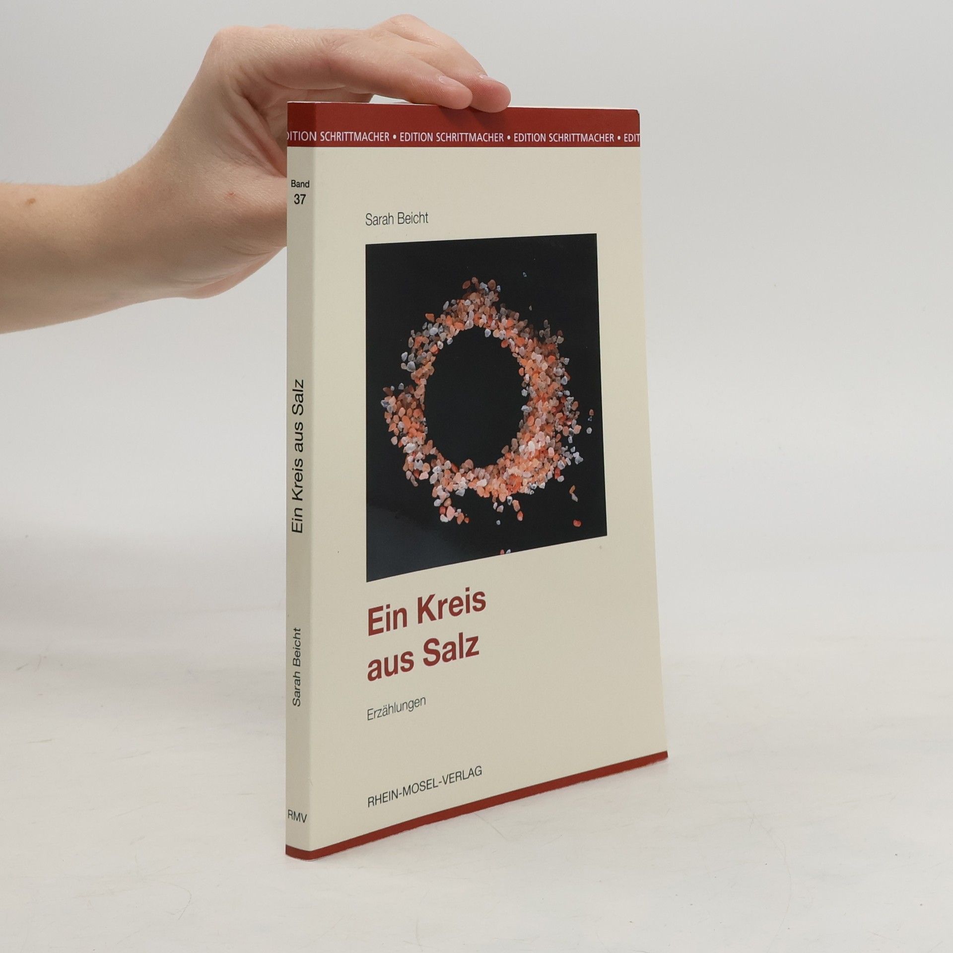 Sarah Beicht Ein Kreis aus Salz